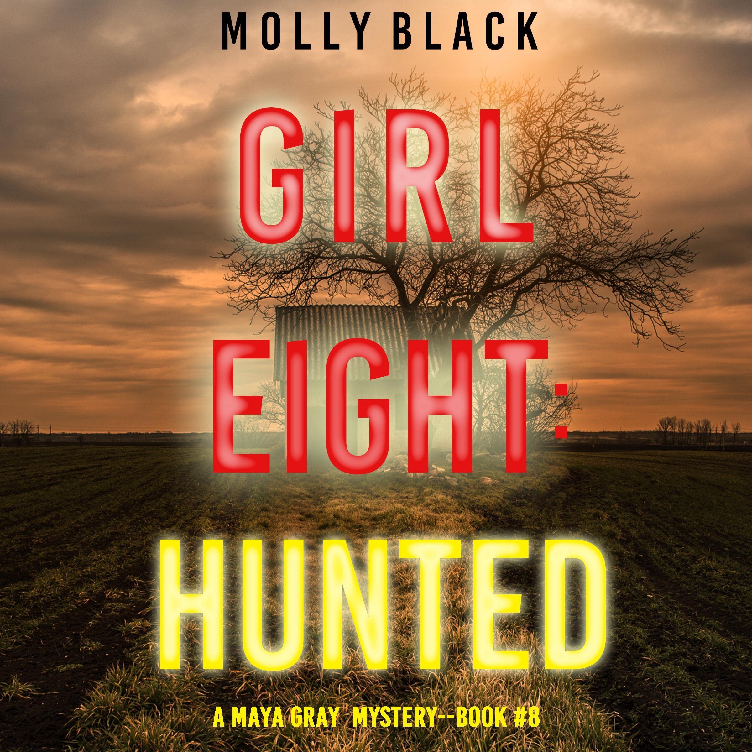 Girl Eight: Hunted