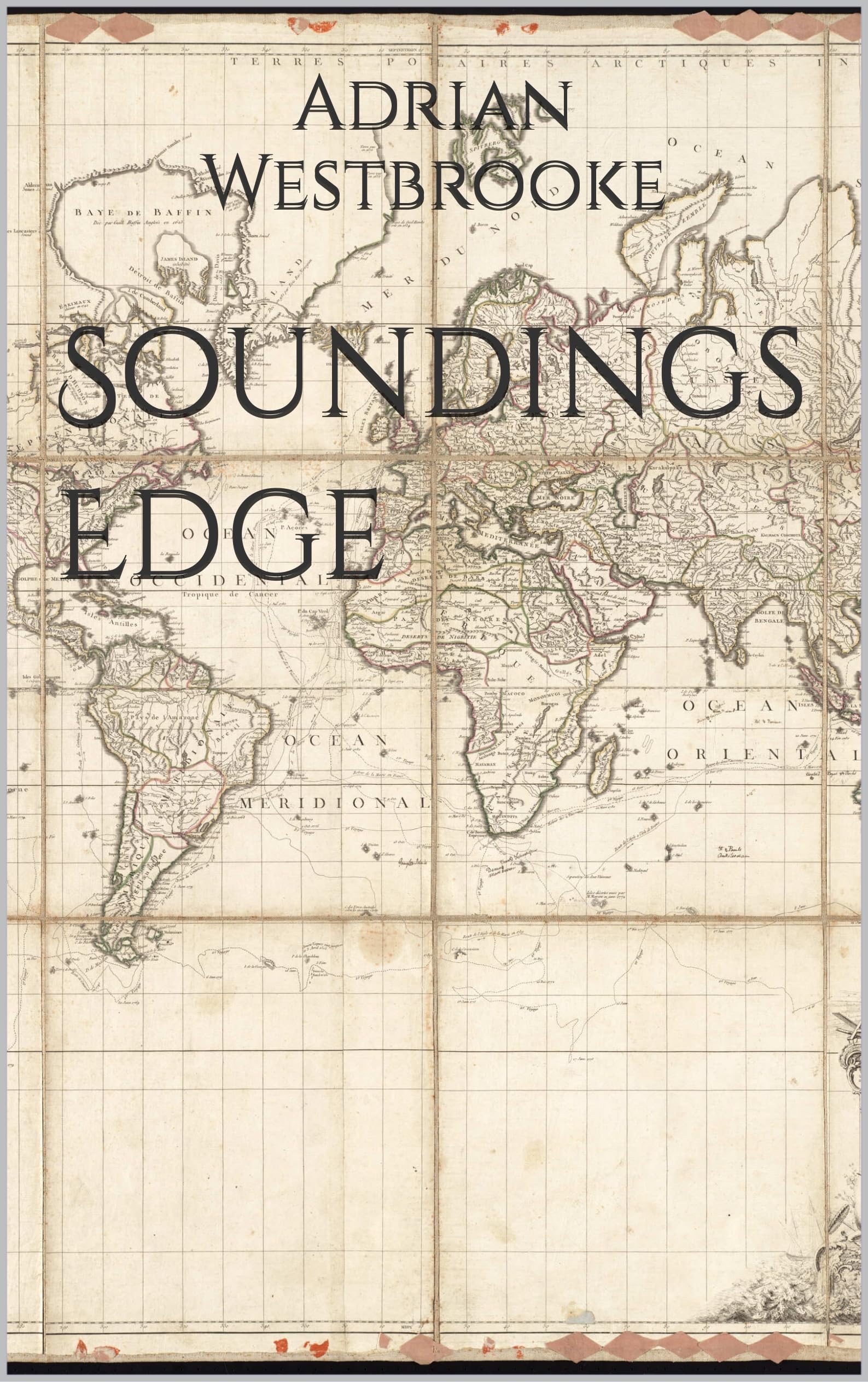 Soundings Edge: Book 1 of the Nicholas Cruwys Naval Series