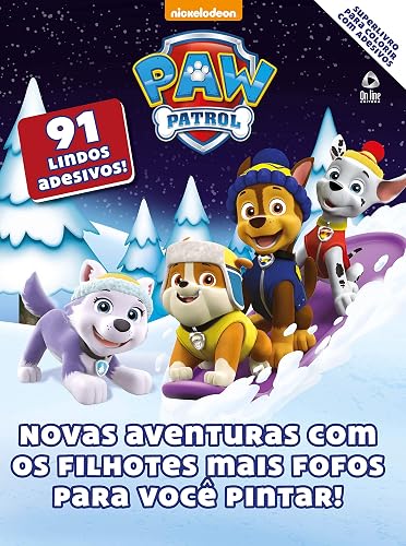 Patrulha Canina - Superlivro para colorir com adesivos: Novas aventuras com os filhotes mais fofos para você pintar!