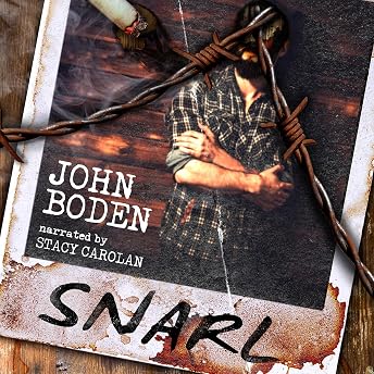 Snarl Audiobook by John Boden episode artwork