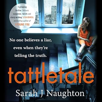 Tattletale Audiobook by Sarah J. Naughton episode artwork
