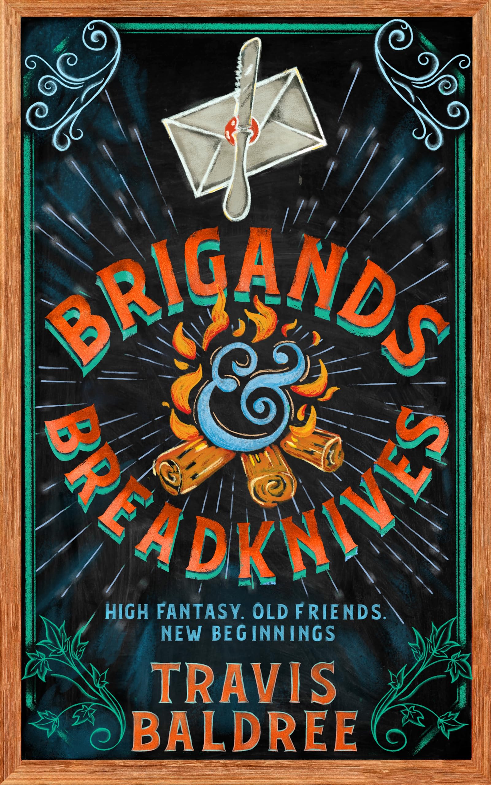 Brigands & Breadknives: The Instant Sunday Times bestseller: A cosy, heartfelt adventure about old friends and new beginnings (Legends & Lattes, 3)