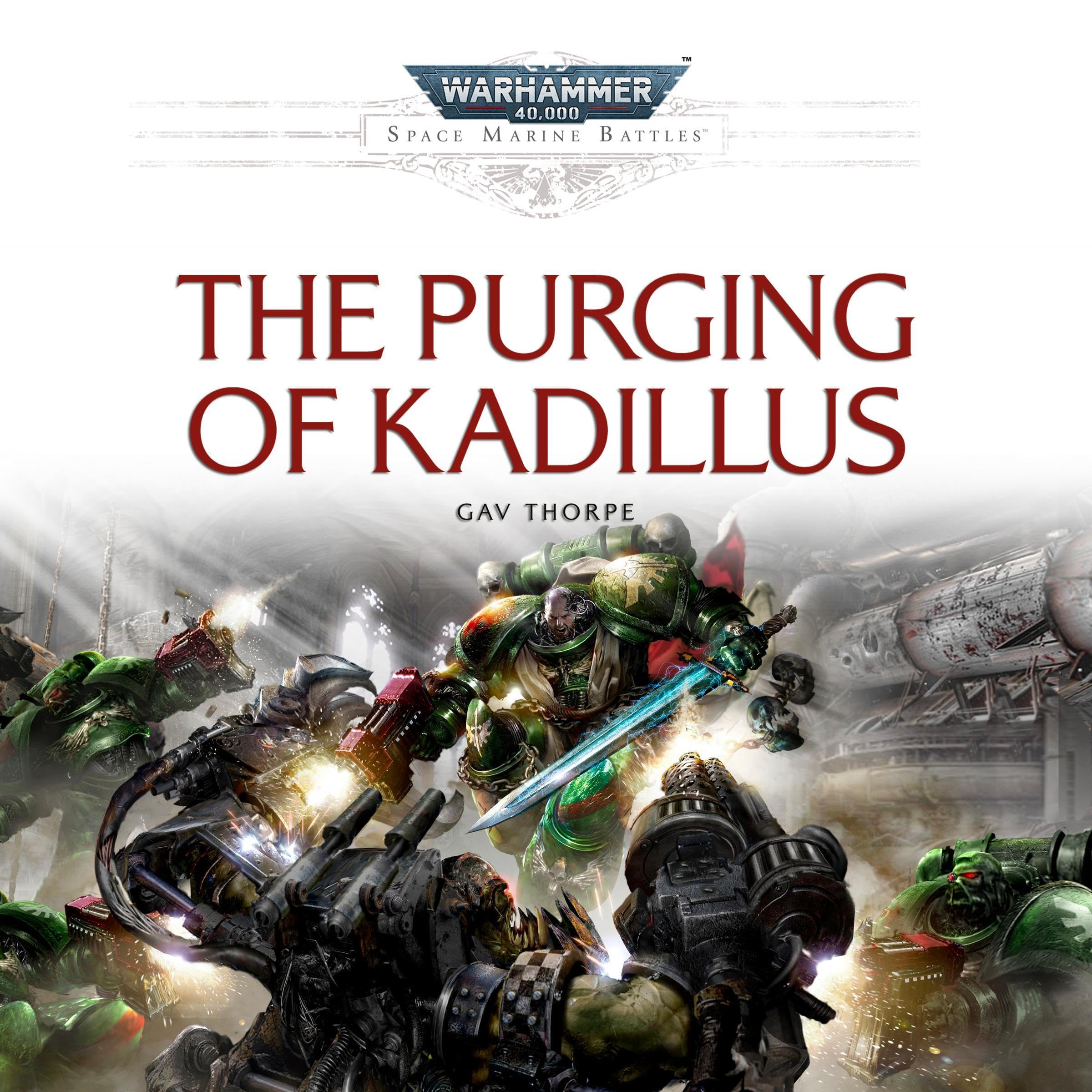 The Purging of Kadillus