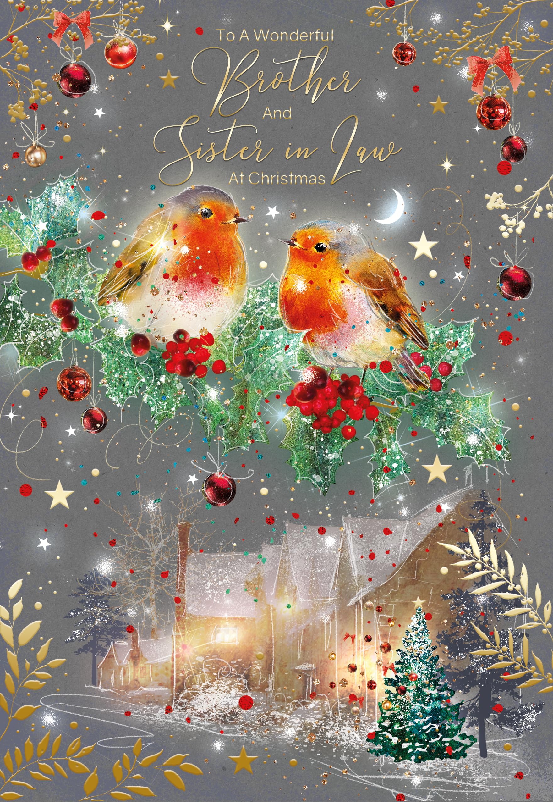 Cherry Orchard 'Brother and Sister in Law' Christmas Card, Artistic design with Two little Robins sat on Holly, from the Gorgeous Grace Range. Comes complete with gold envelope.