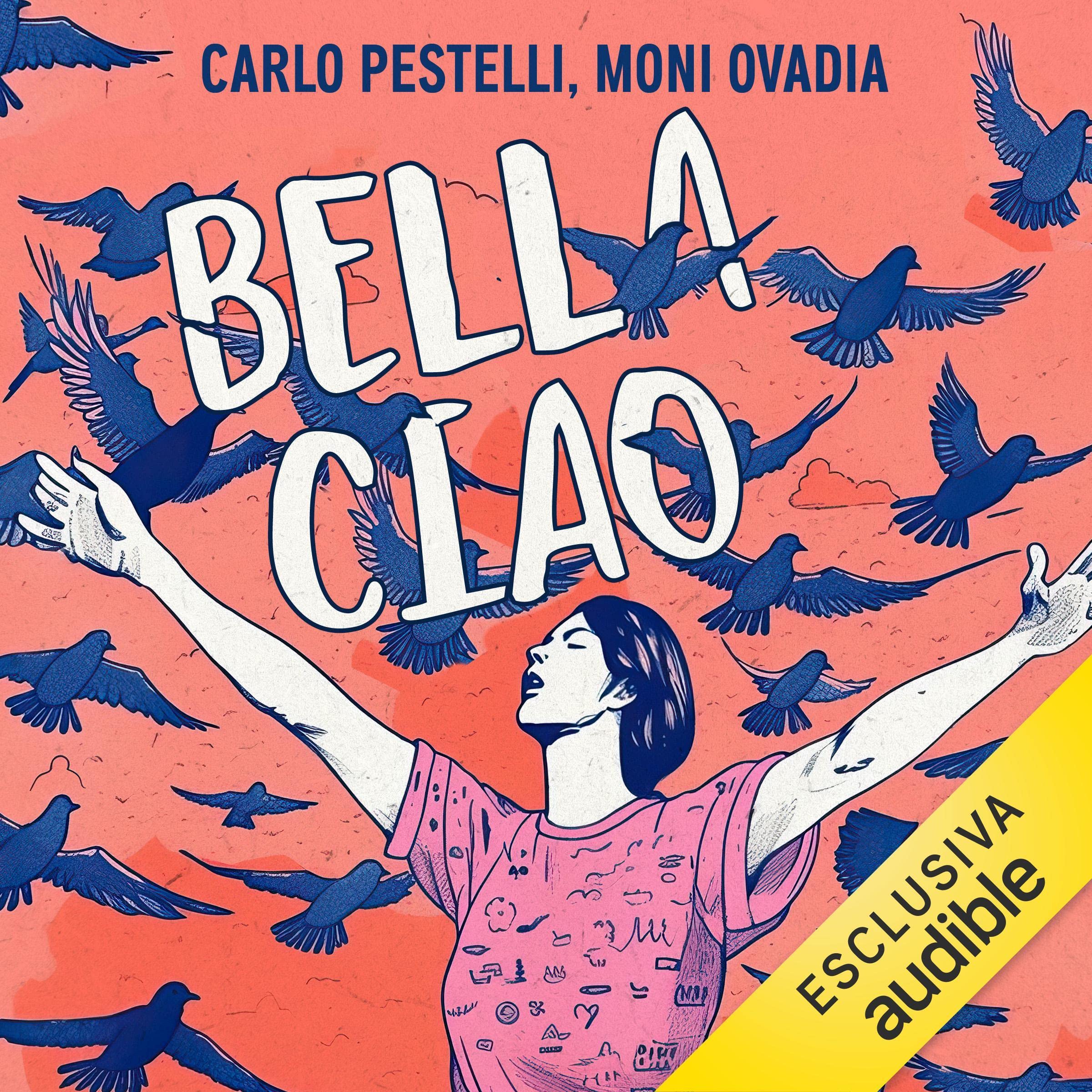 Bella ciao: La canzone della libertà