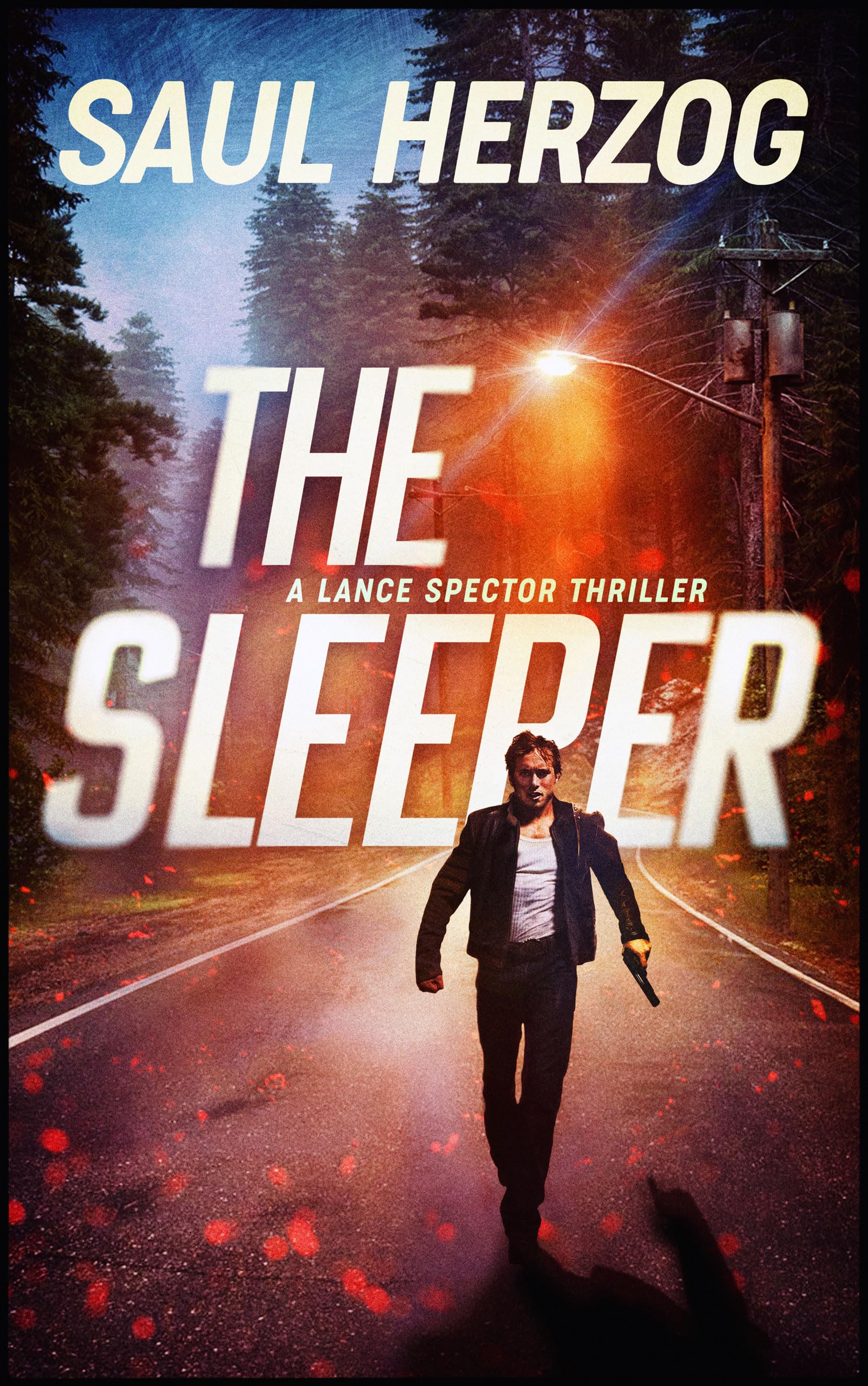 The Sleeper (A Lance Spector Thriller Book 4)
