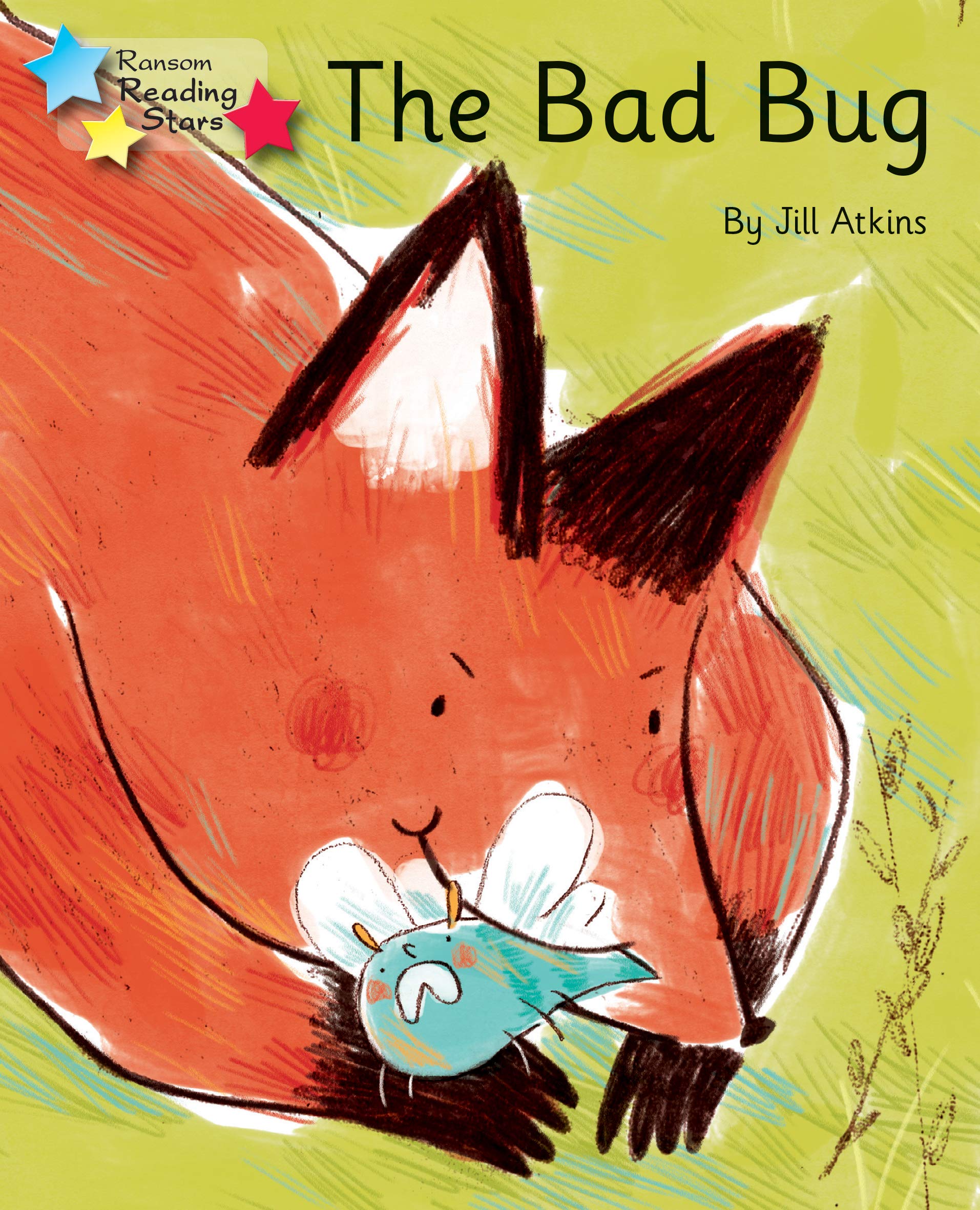 The Bad Bug: Phonics Phase 3 (Reading Stars Phonics)