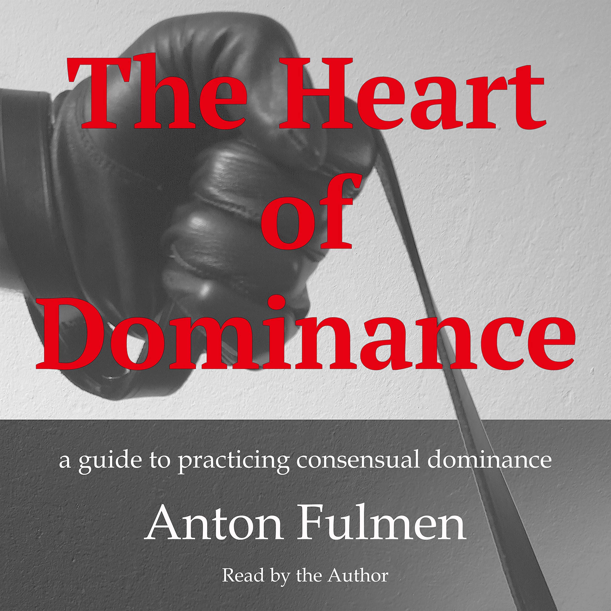 The Heart of Dominance