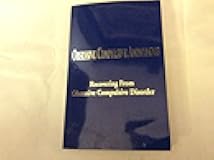 Obsessive Compulsive Anonymous: Recovering From Obsessive Compulsive Disorder