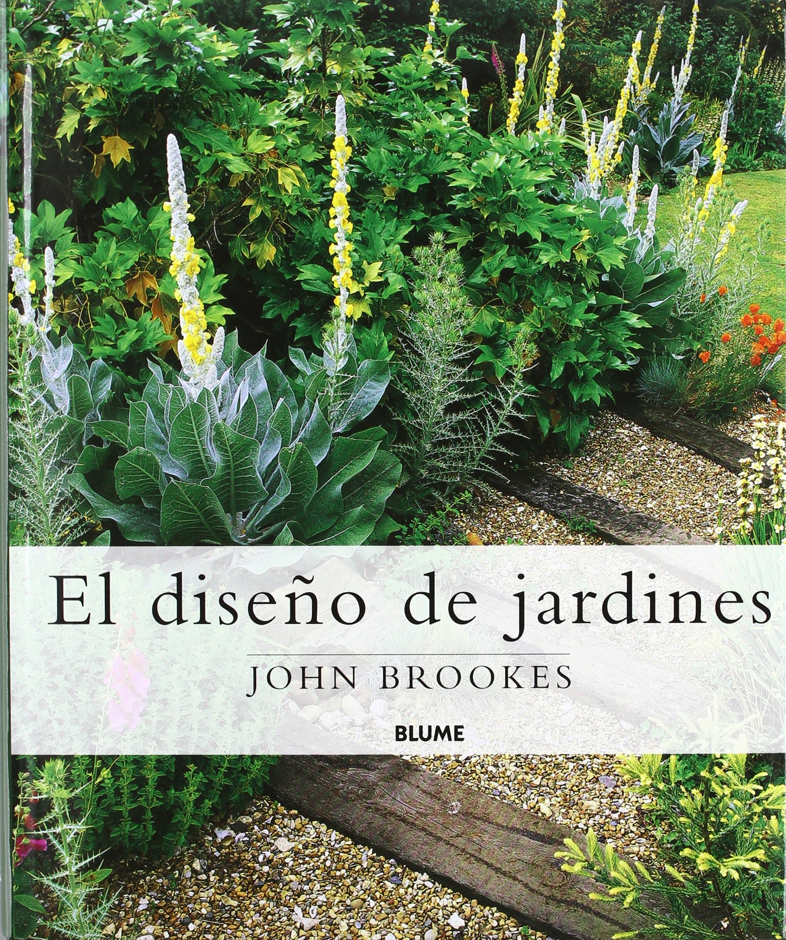 El diseño de jardines (HORTICULTURA JARDINERIA)