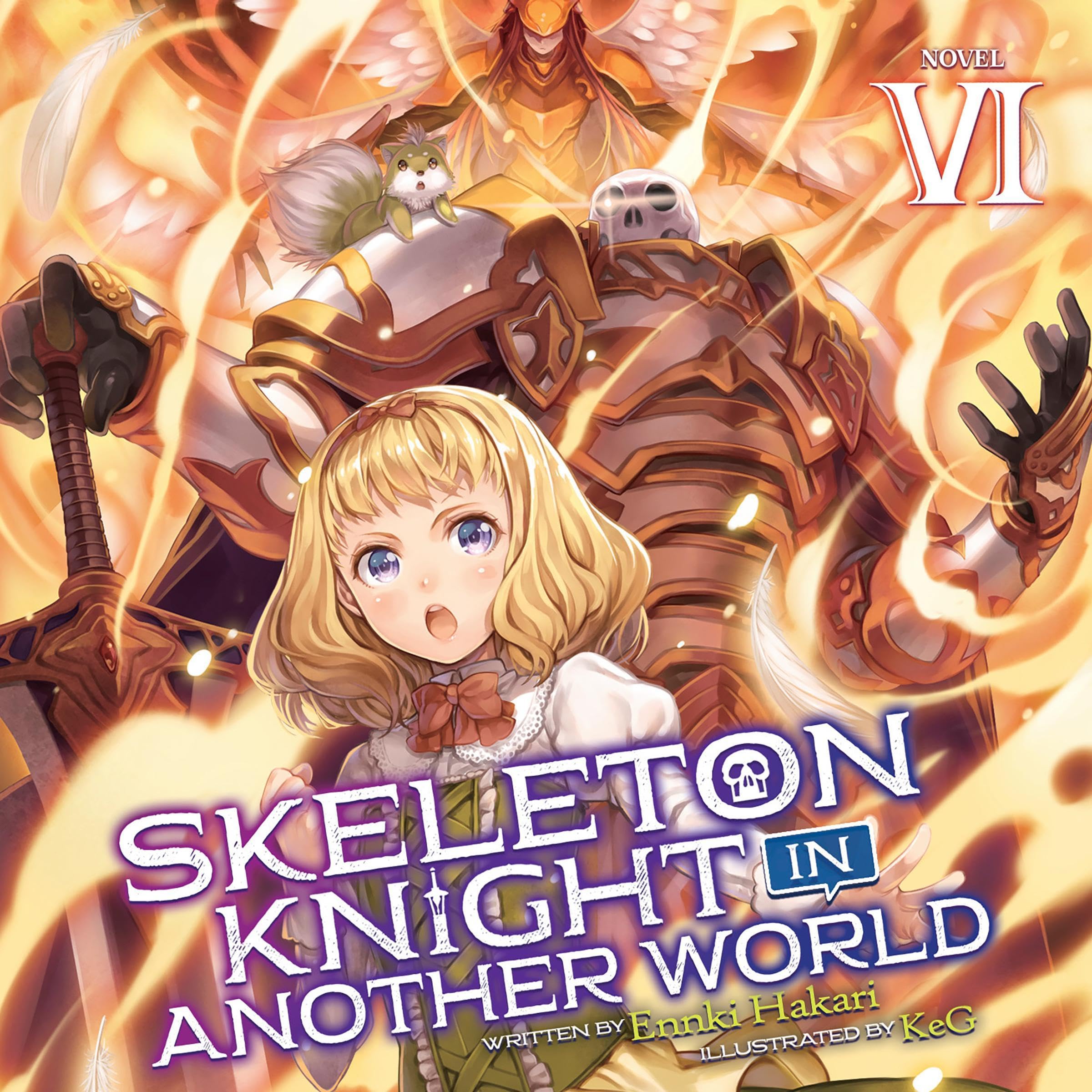 Cover art for Skeleton Knight in Another World, Vol. 6