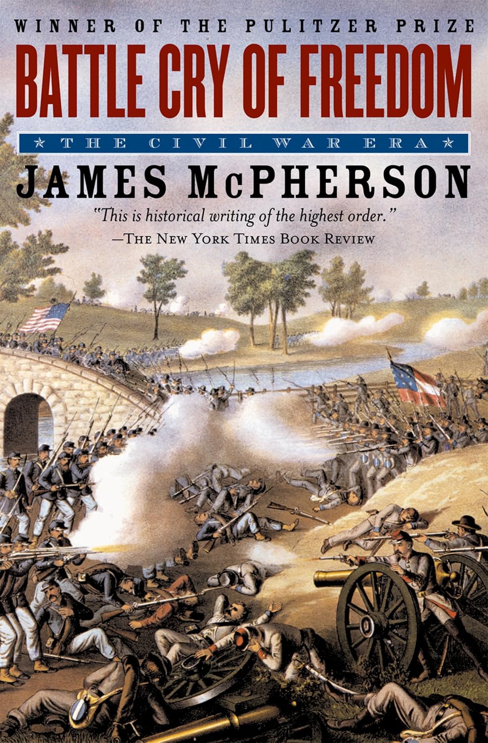 Battle Cry of Freedom: The Civil War Era (Oxford History of the United States Book 6)