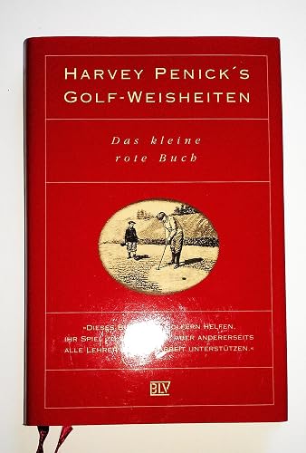 Harvey Penick's Golf-Weisheiten: Das kleine rote Buch