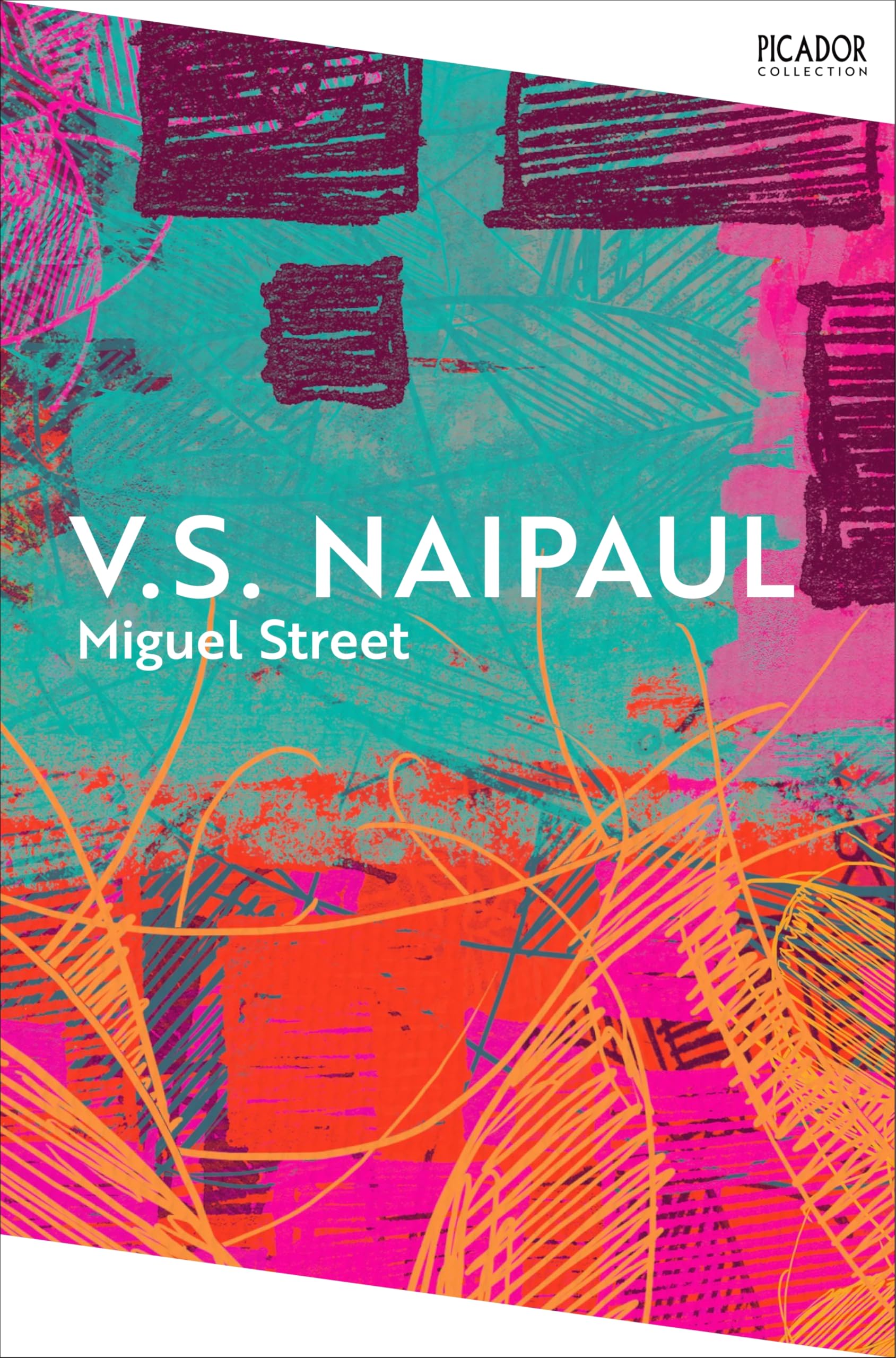 Miguel Street (Picador Collection)
