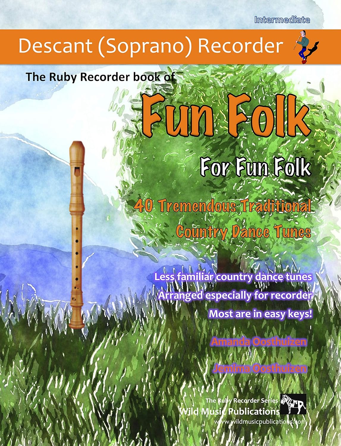 The Ruby Recorder Book of Fun Folk for Fun Folk 40 Tremendous