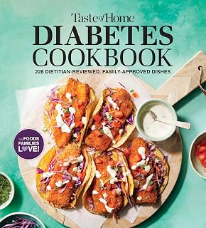 Taste of Home Diabetes Cookbook: 228 Dietitian-Reviewed Recipes, Easy & Family-Friendly, Meal Plans Include (Taste of Home Heathy Cooking)