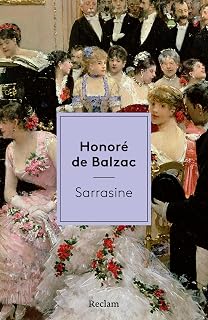 Sarrasine: Erzählung. Mit Nachbemerkung und Anmerkungen (Reclams Universal-Bibliothek) (German Edition)