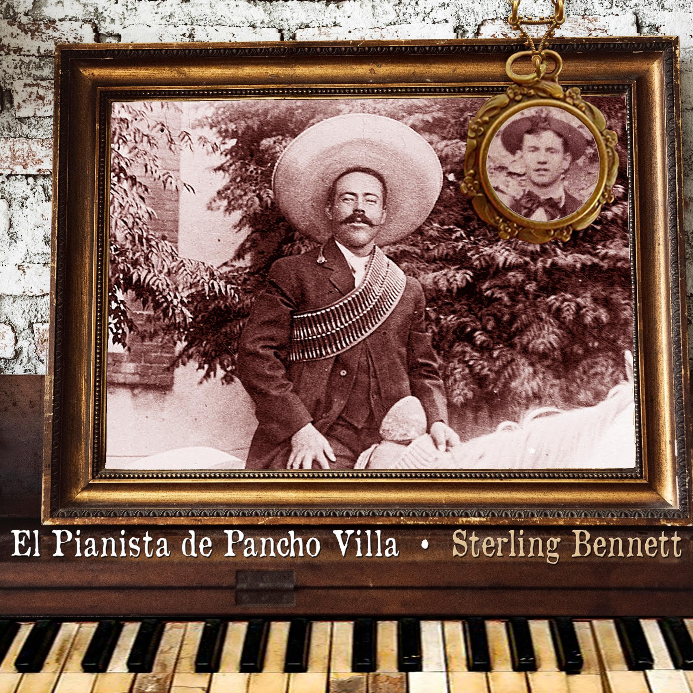 El Pianista de Pancho Villa [Pancho Villa's Pianist]