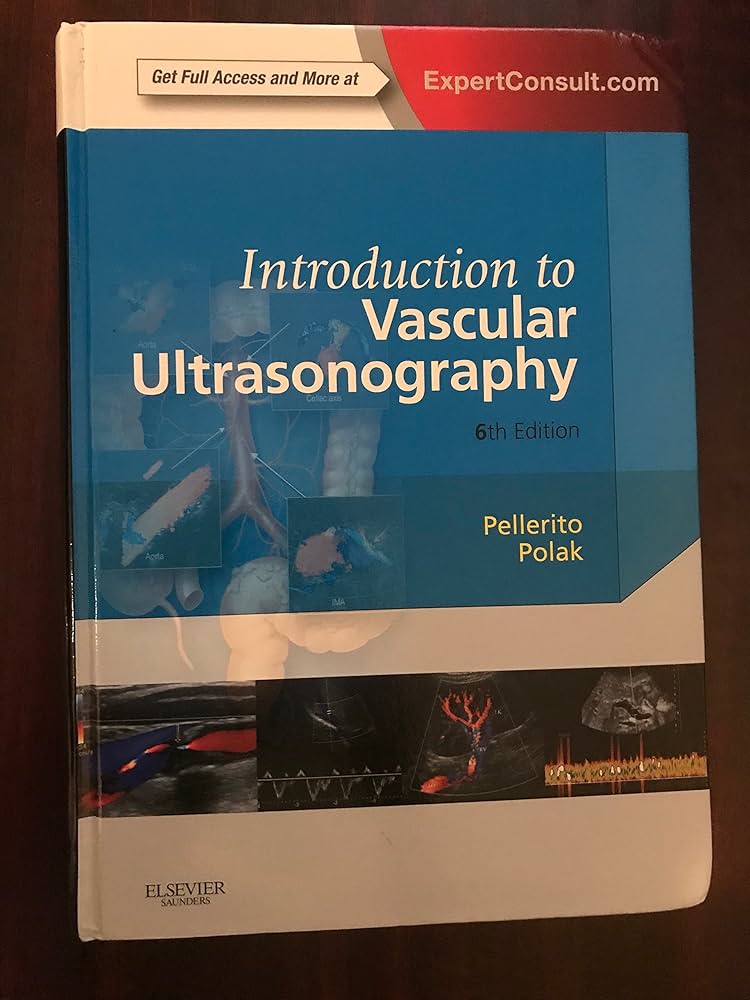 Introduction to Vascular Ultrasonography: Expert Consult