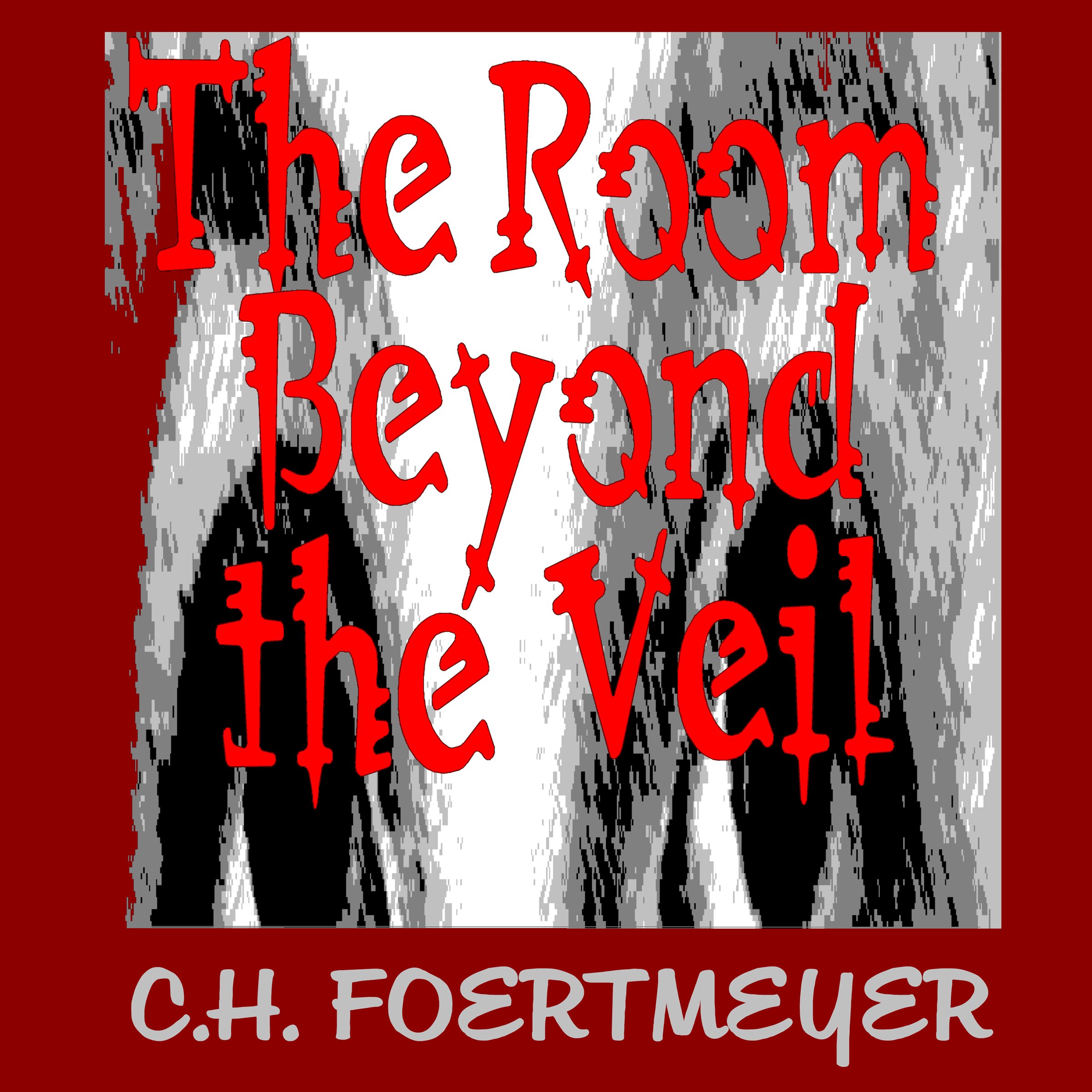 The Room Beyond the Veil