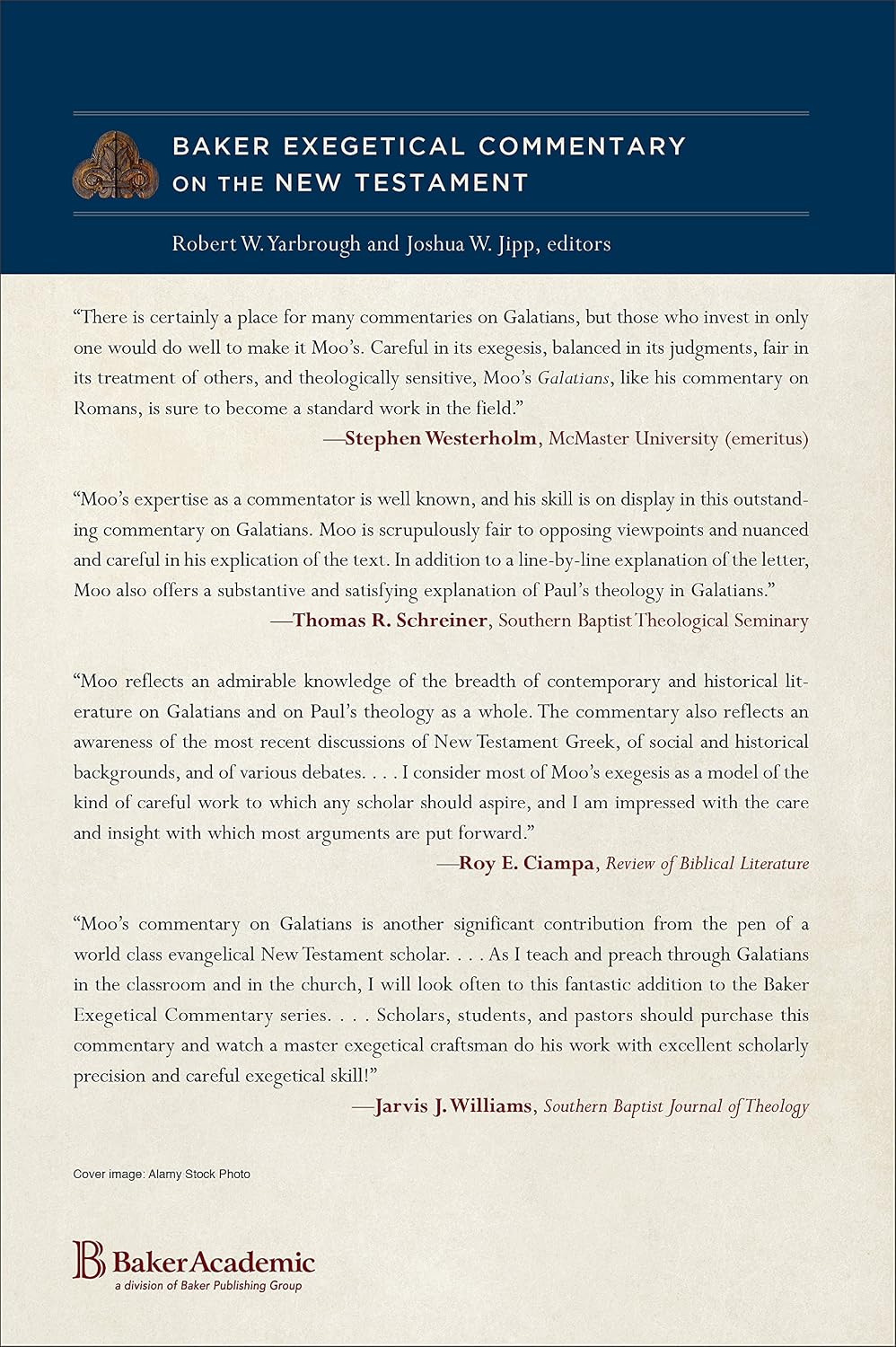 Galatians: A Paragraph-by-Paragraph Exegetical Evangelical Bible Commentary - BECNT (Baker Exegetical Commentary on the New Testament)