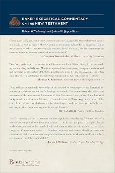 Galatians: A Paragraph-by-Paragraph Exegetical Evangelical Bible Commentary - BECNT (Baker Exegetical Commentary on the New Testament)