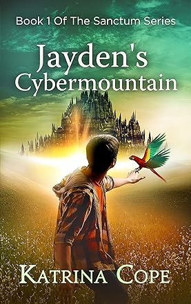 Jayden & the Mysterious Mountain: Book 1