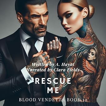 Rescue Me (Finale) Audiobook by A. Hayat episode artwork