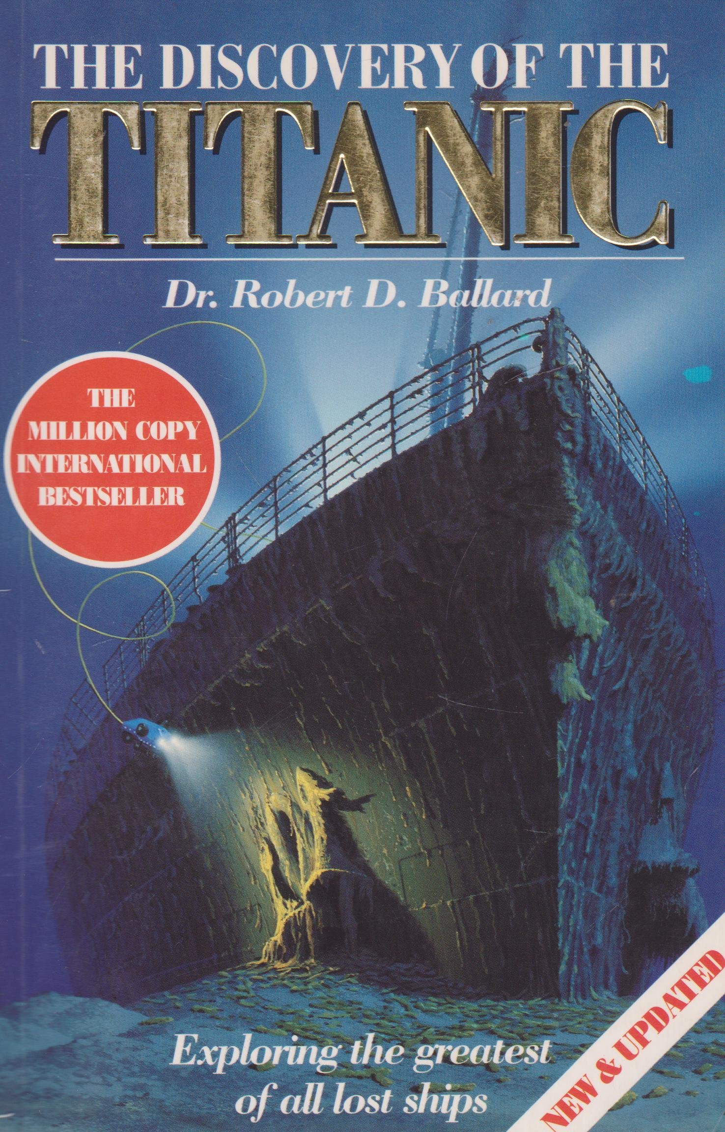 The Discovery of the "Titanic"