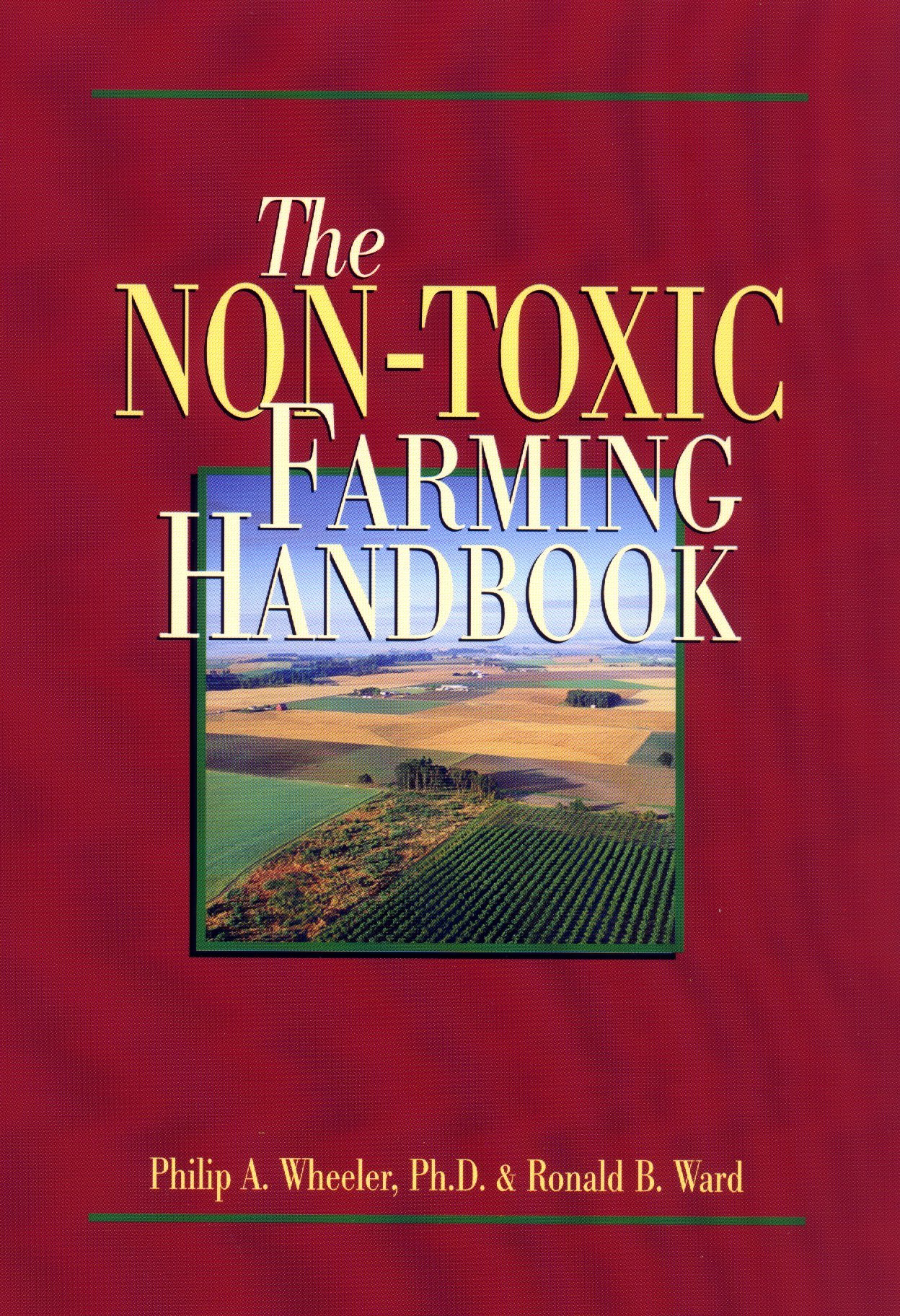 The Non-Toxic Farming Handbook