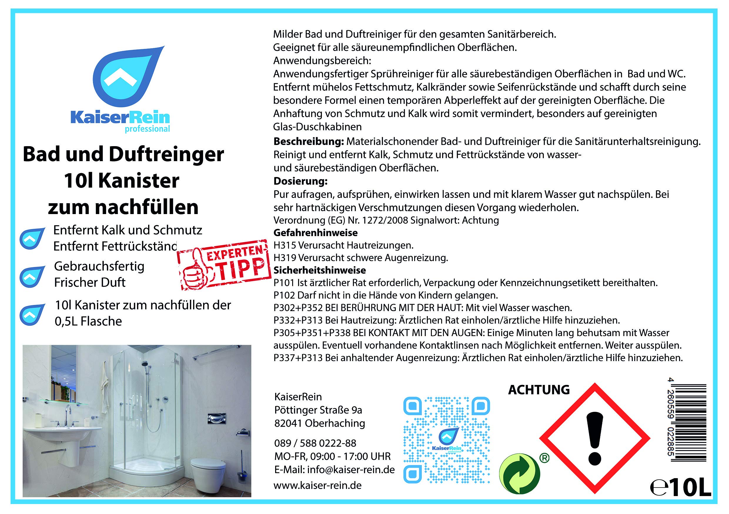 KaiserRein Bad-Reiniger Sanitärreiniger 10 L Kanister reinigt schonend und entfernt Kalk, Schmutz und Fett 10l zum nachfüllen von Spray-Flaschen
