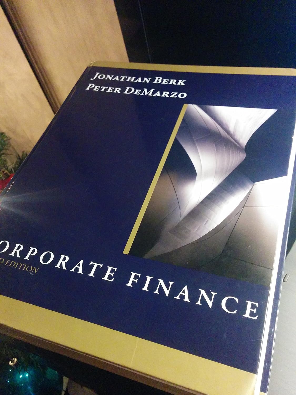 Corporate Finance Berk Demarzo Amazon.com: Corporate Finance: 9780132745093: Berk, Jonathan, Demarzo