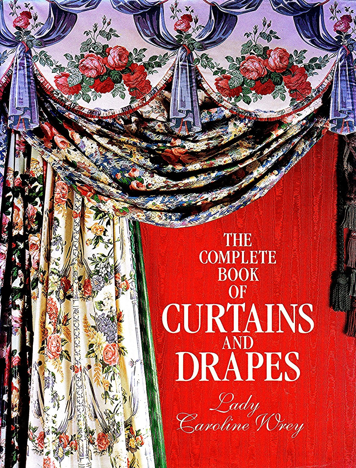 Complete Book Of Curtains & Drapes