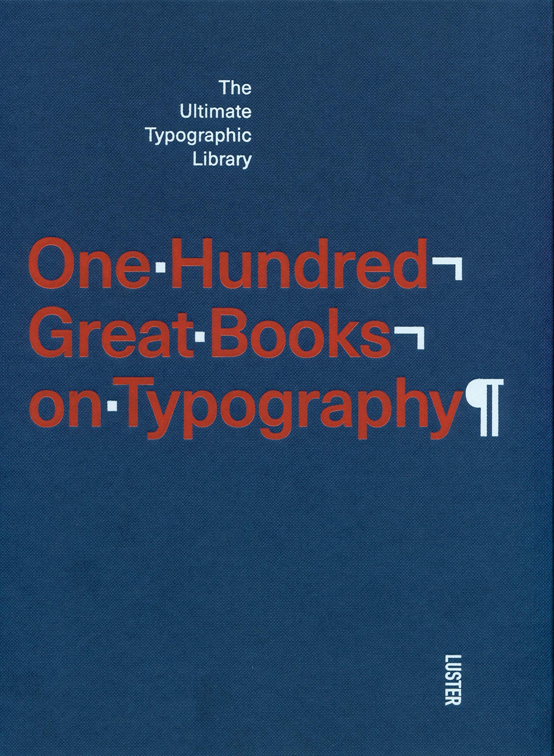 One Hundred Great Books on Typography