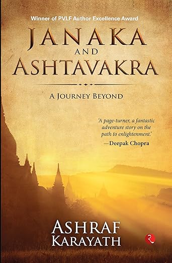 JANAKA AND ASHTAVAKRA A JOURNEY BEYOND