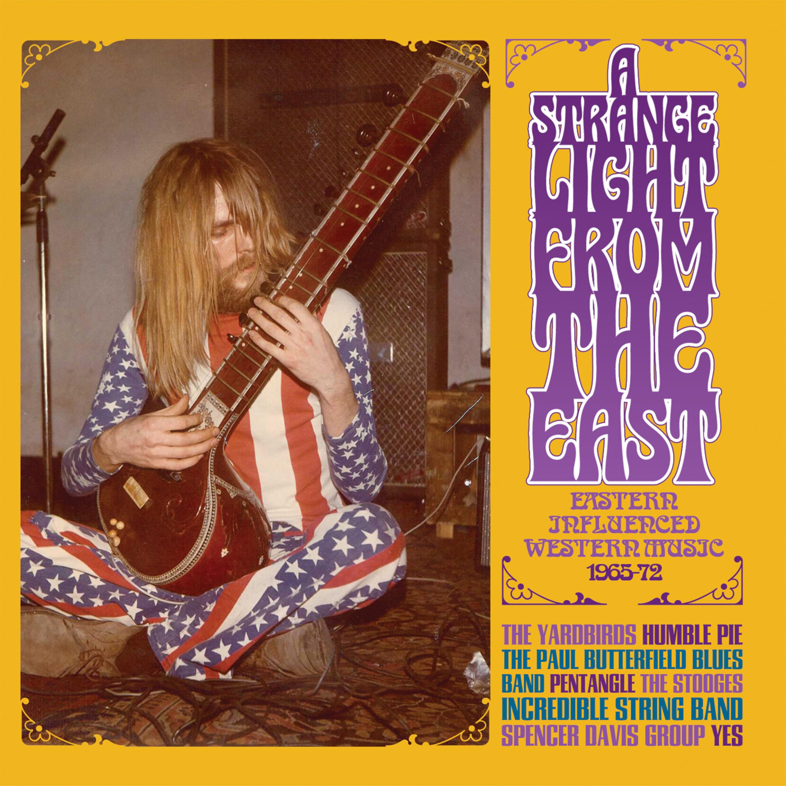 A STRANGE LIGHT FROM THE EAST - EASTERN INFLUENCED WESTERN MUSIC 1965-72 3CD BOXSET