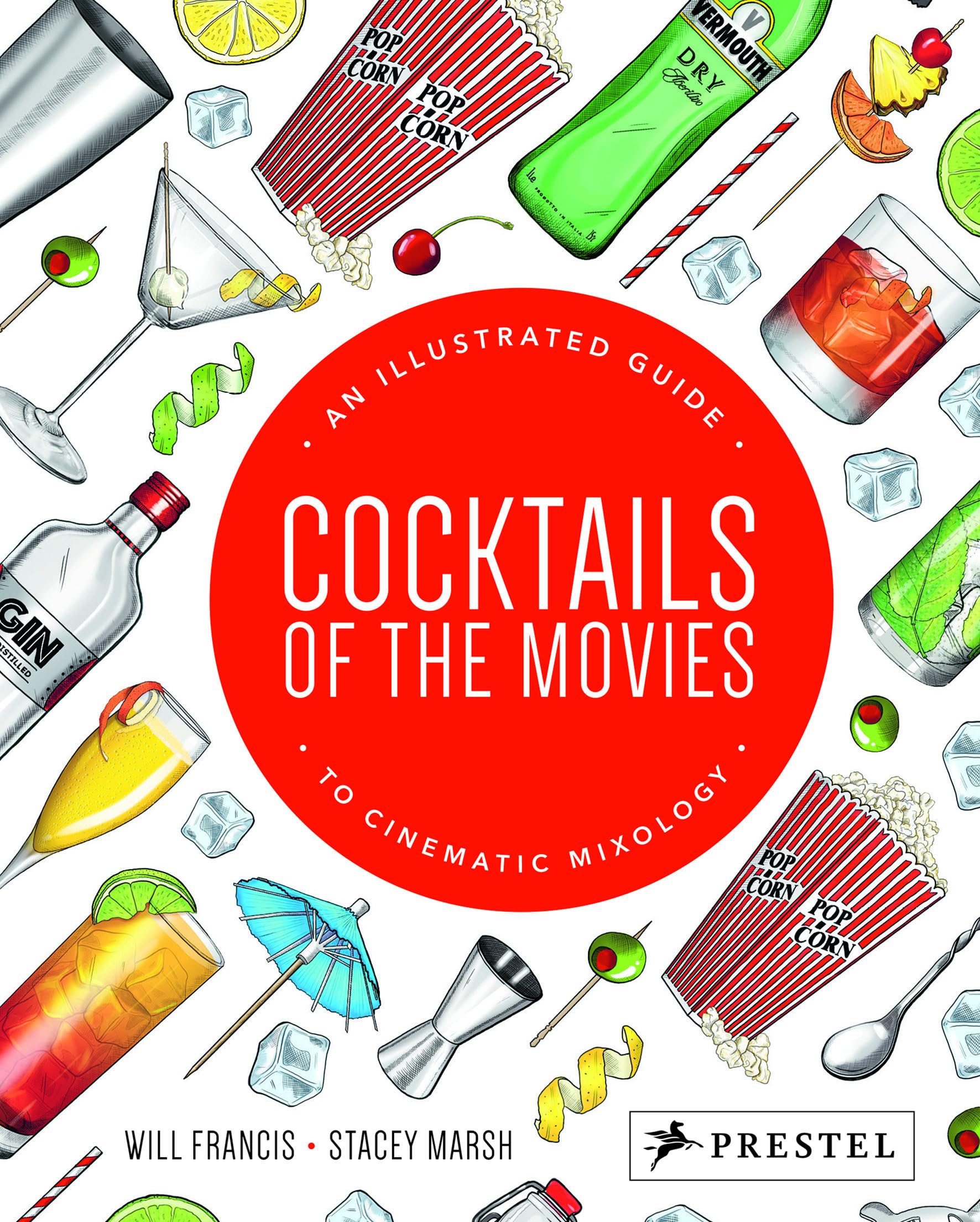 Cocktails of the Movies: An Illustrated Guide to Cinematic Mixology Hardcover – 7 Nov. 2016