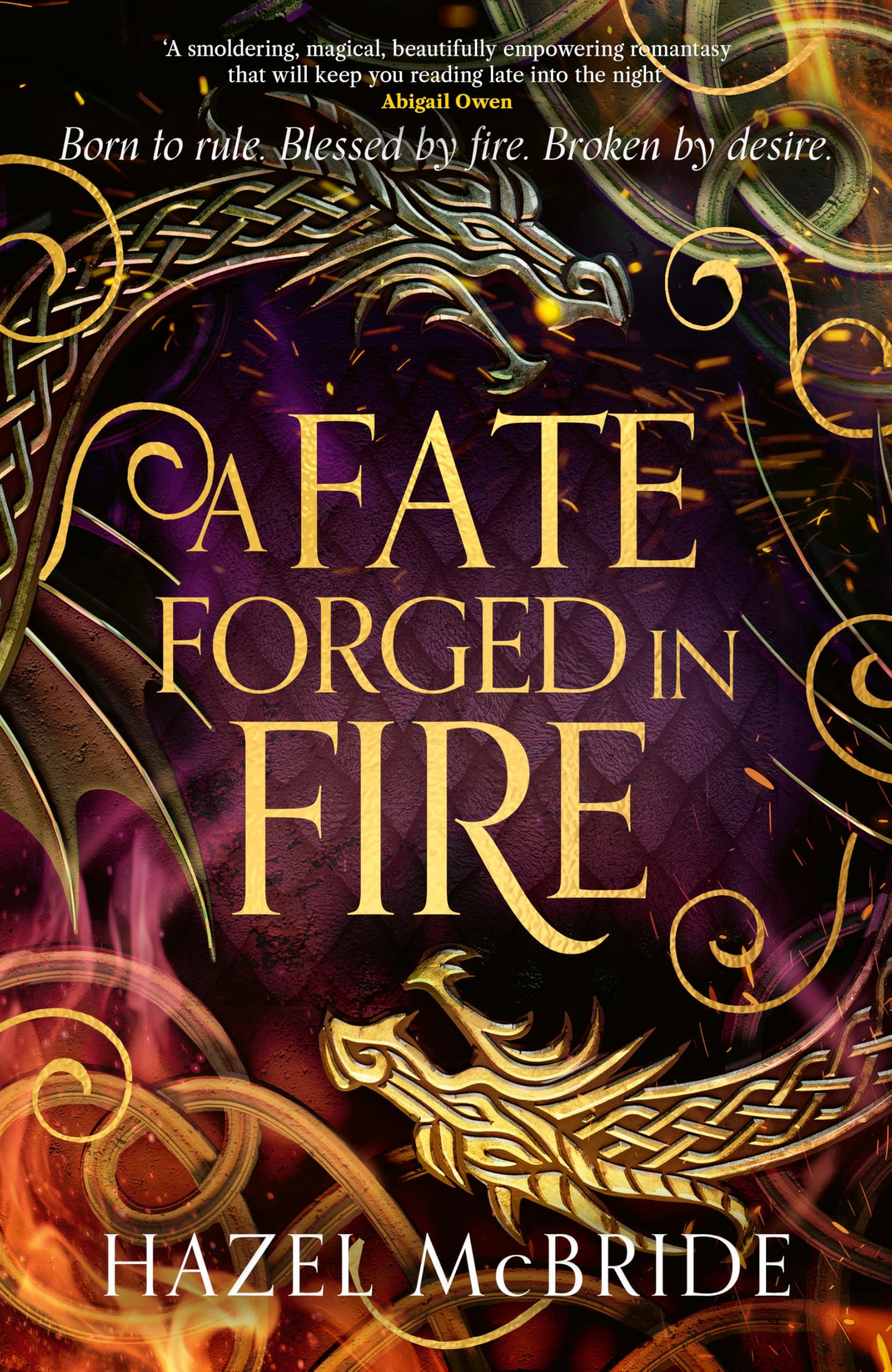 A Fate Forged in Fire: The bestselling romantic fantasy phenomenon and TikTok sensation (Bonded to Beasts)
