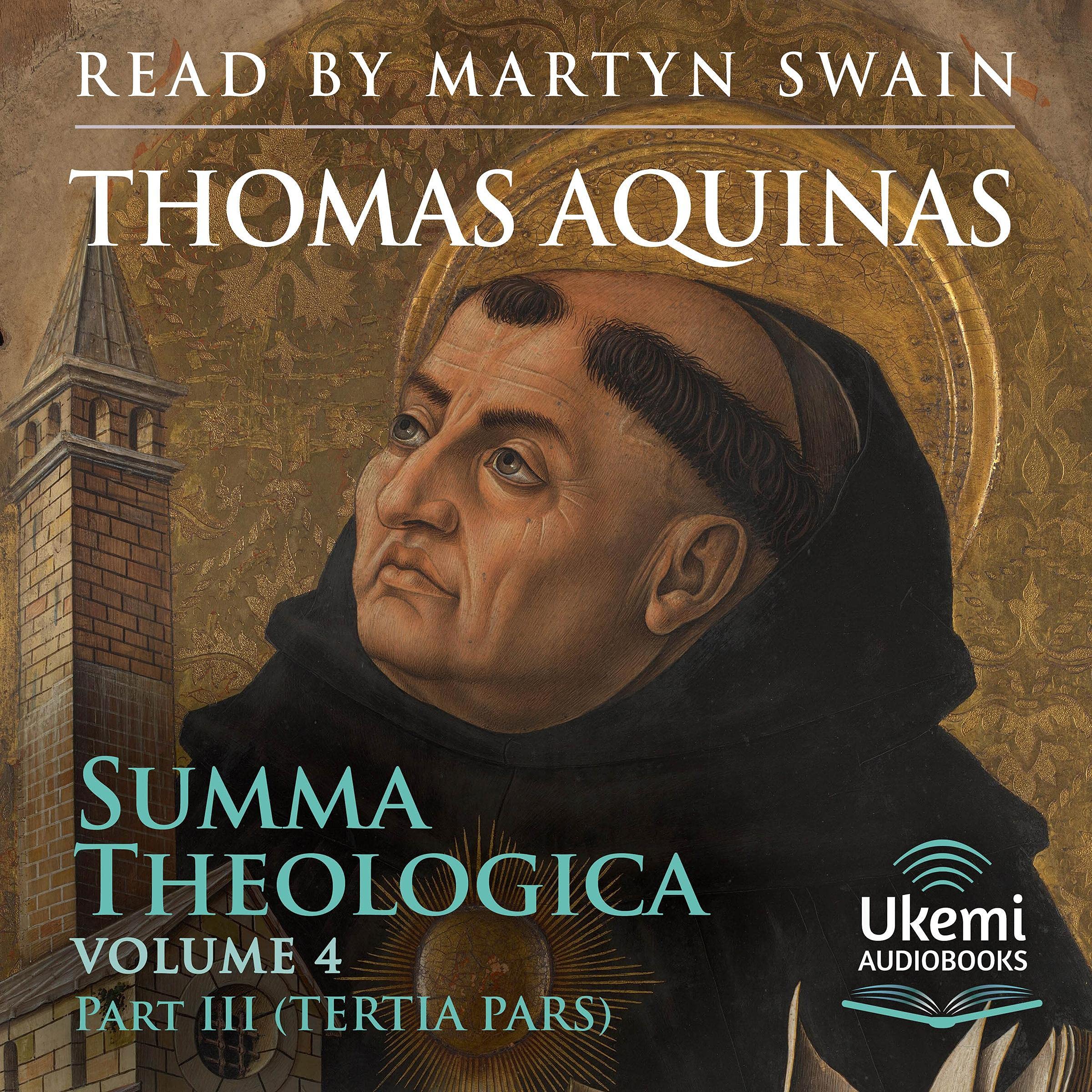 Summa Theologica Volume 4 Part III (Tertia Pars)