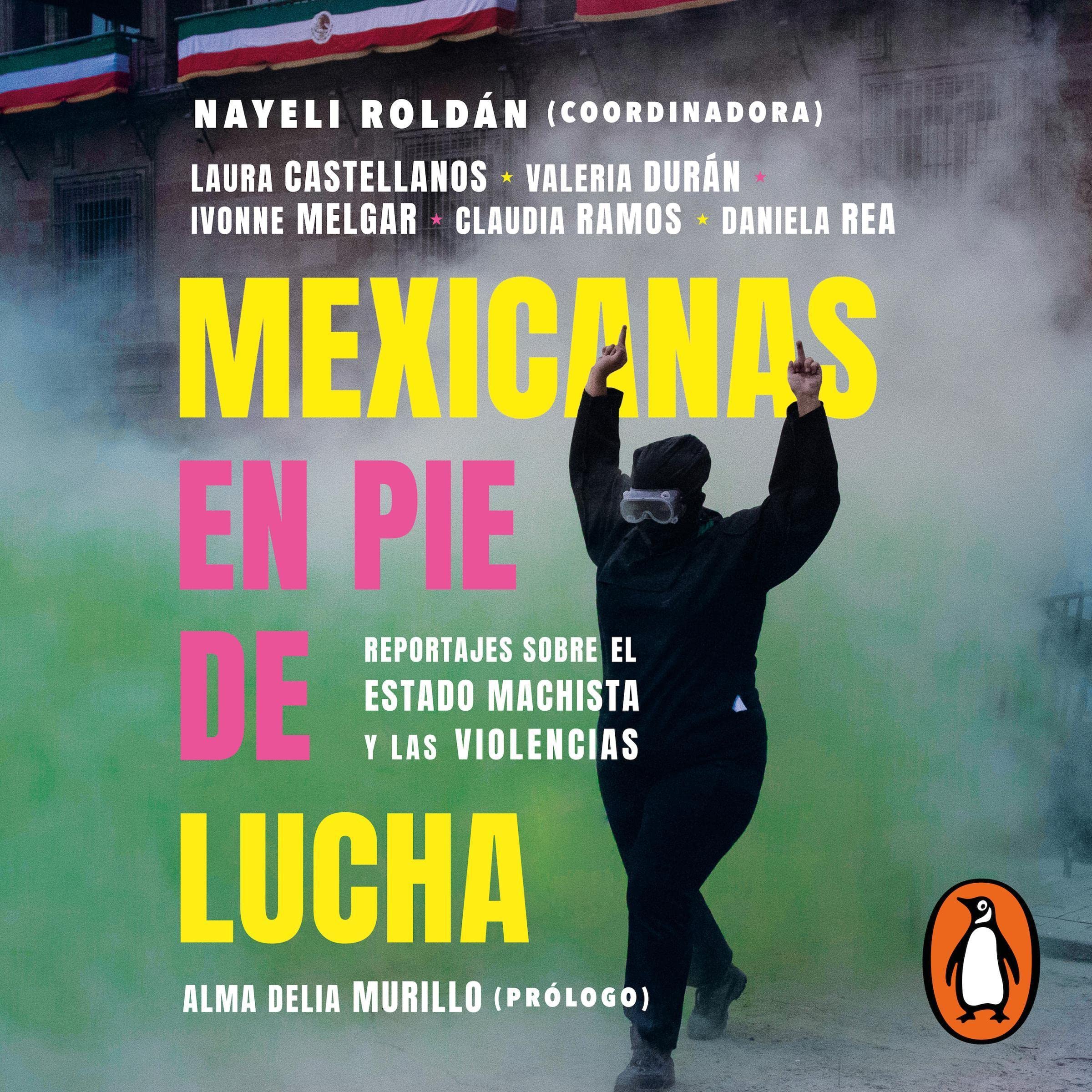 Mexicanas en pie de lucha [Mexicanas in the Fight]
