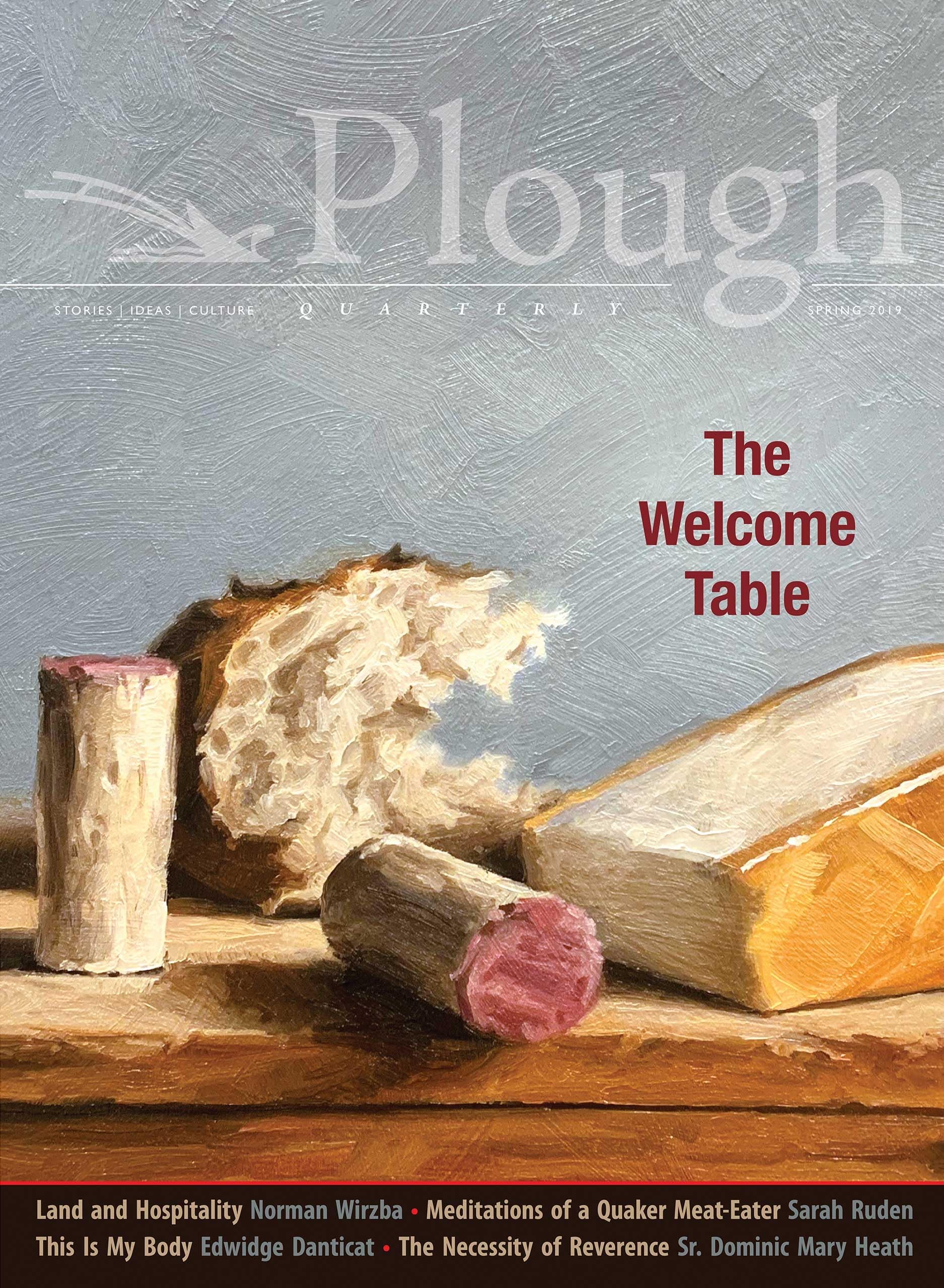 Plough Quarterly No. 20 - The Welcome Table (Plough Quarterly, 20) Paperback – 4 April 2019