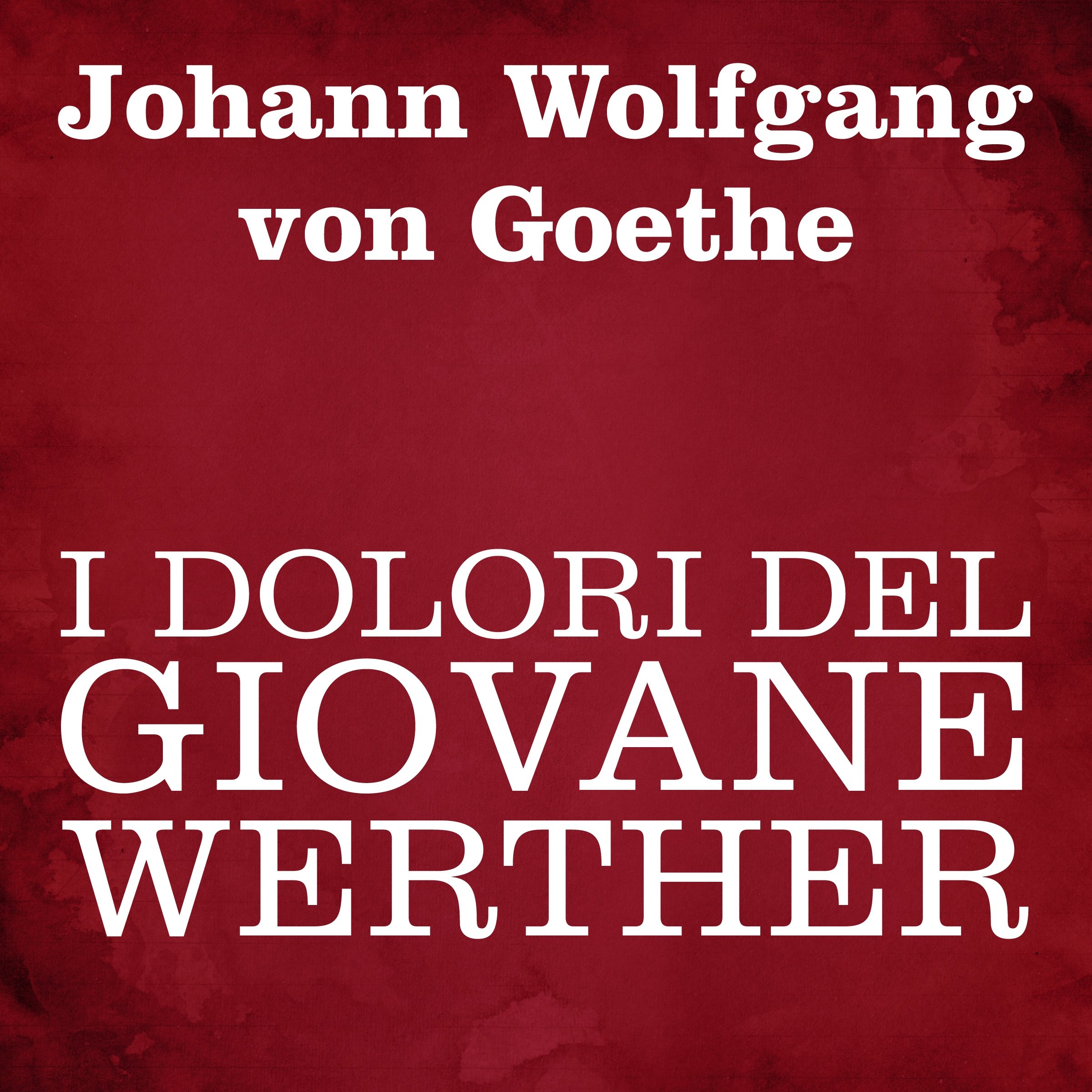 I dolori del giovane Werther