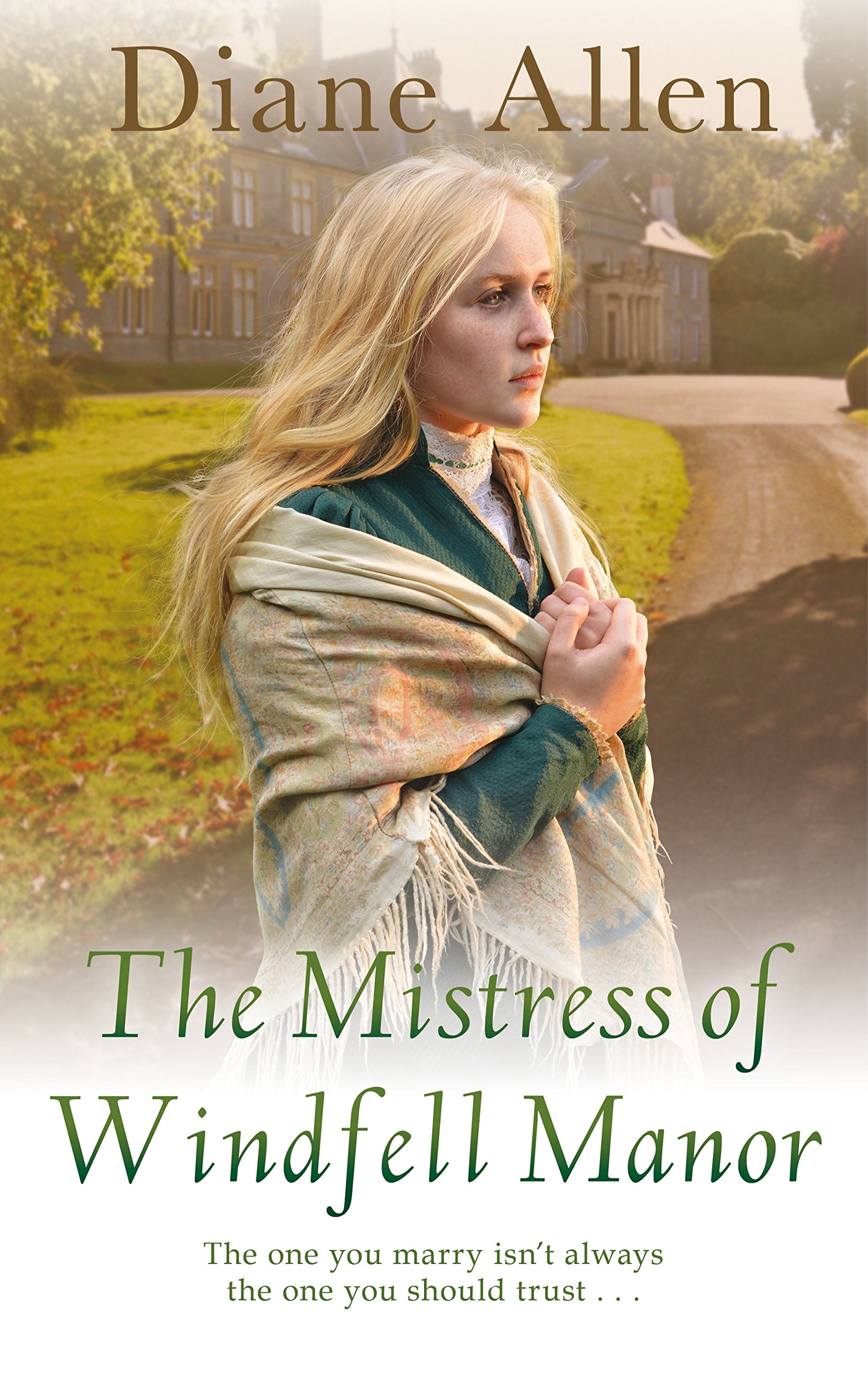 The Mistress of Windfell Manor (Windfell Manor Trilogy, 1)