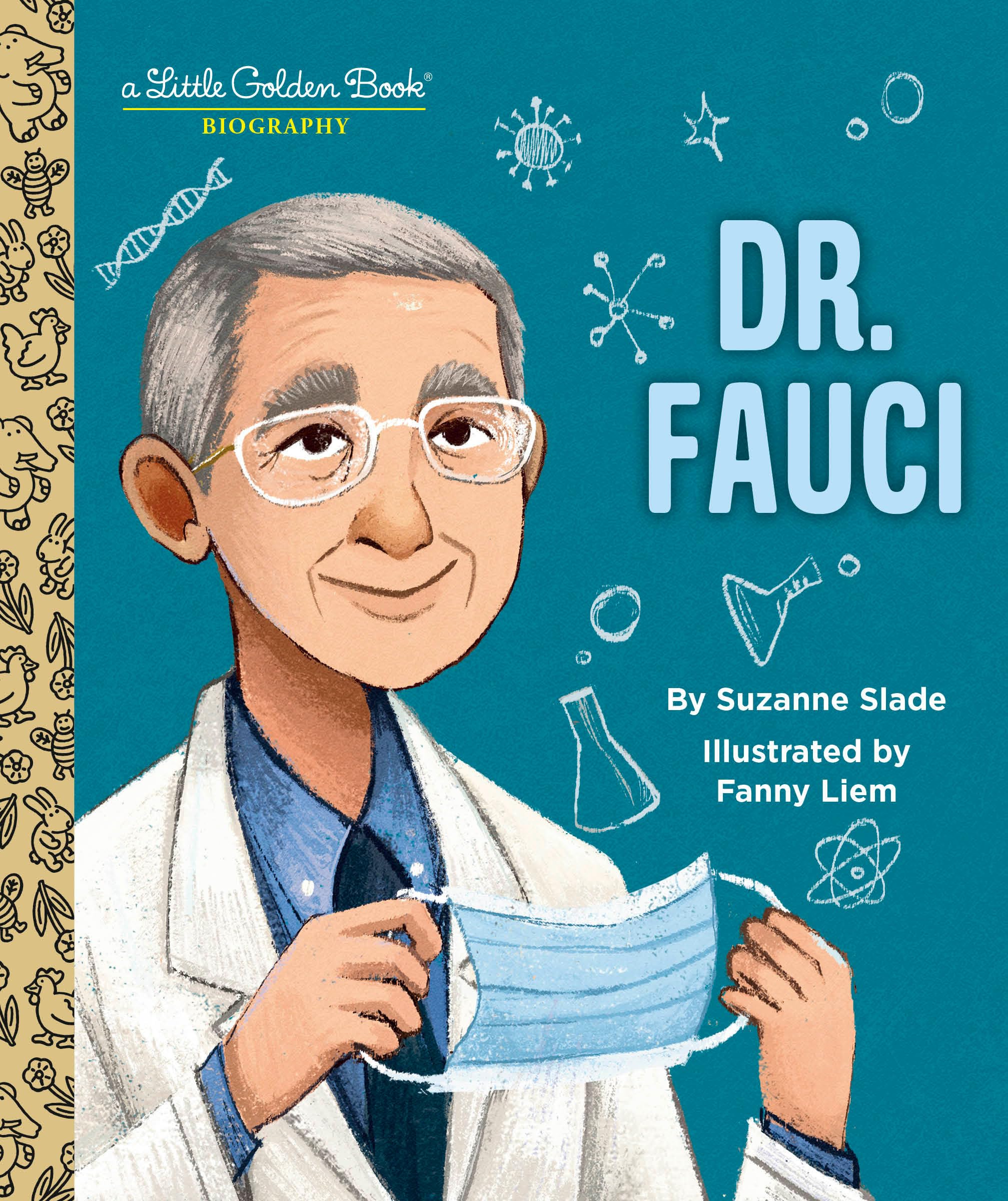 Dr. Fauci: A Little Golden Book Biography (Little Golden Book Biographies)