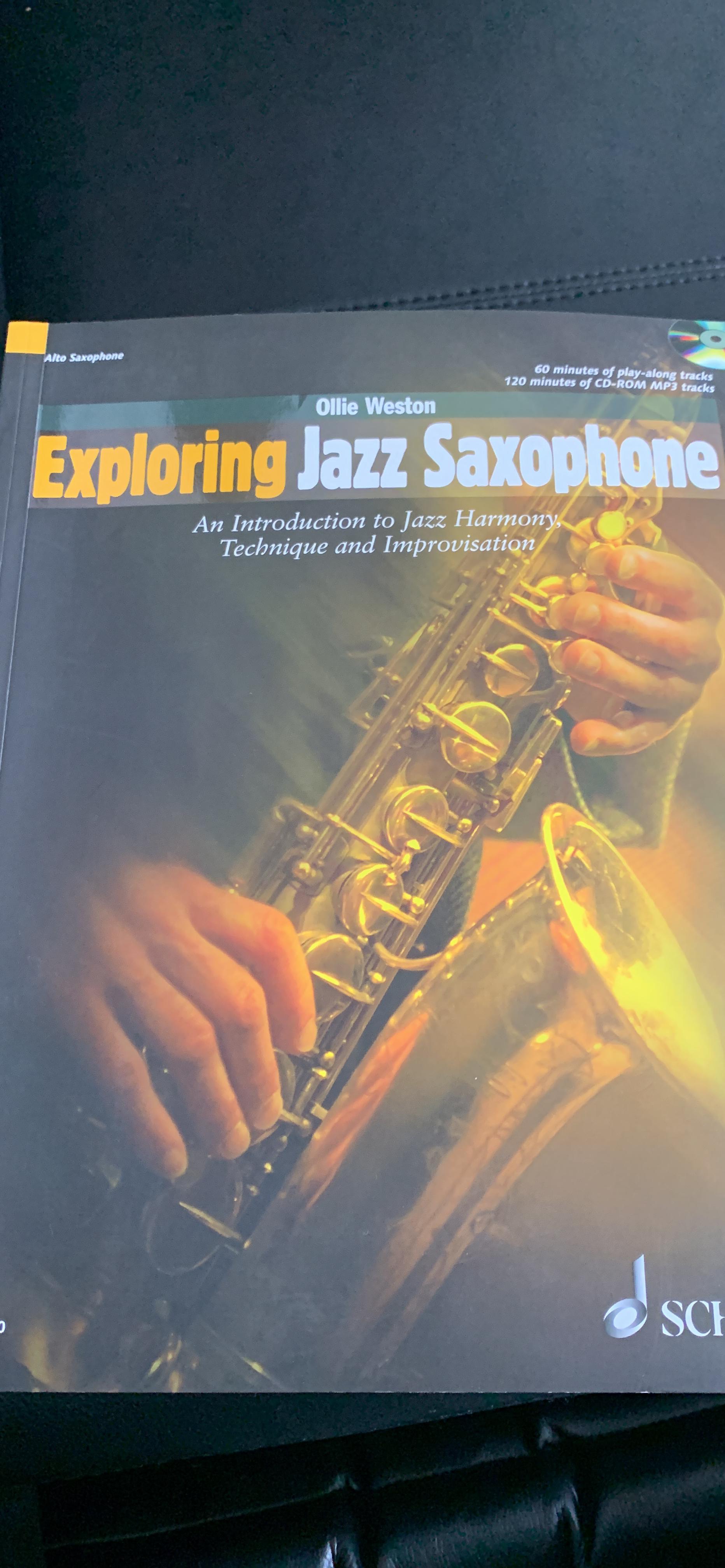 Exploring Jazz Saxophone: An Introduction to Jazz Harmony, Technique ...