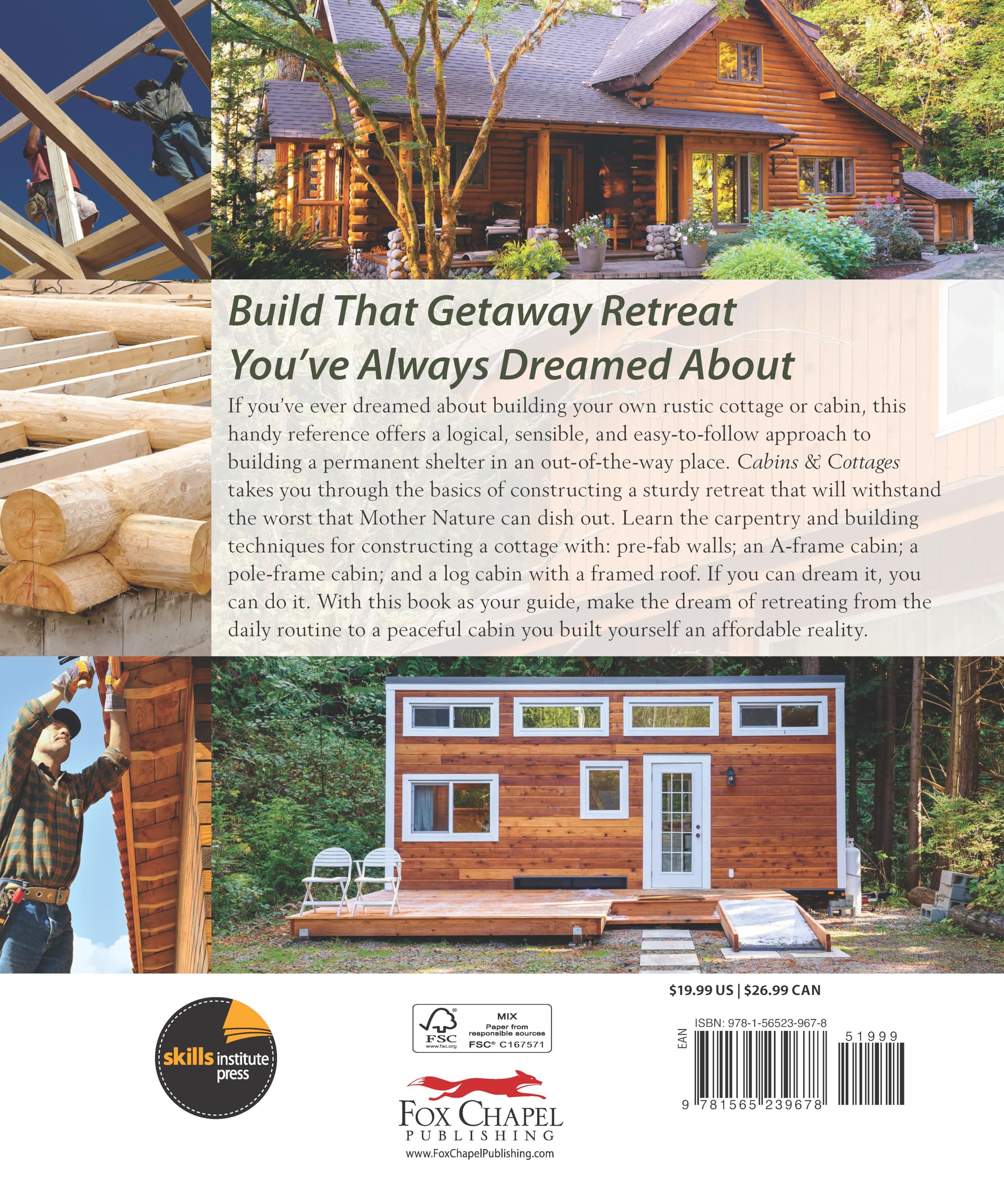 Cabins & Cottages: The Basics of Building a Getaway Retreat for Hunting, Camping, and Rustic Living