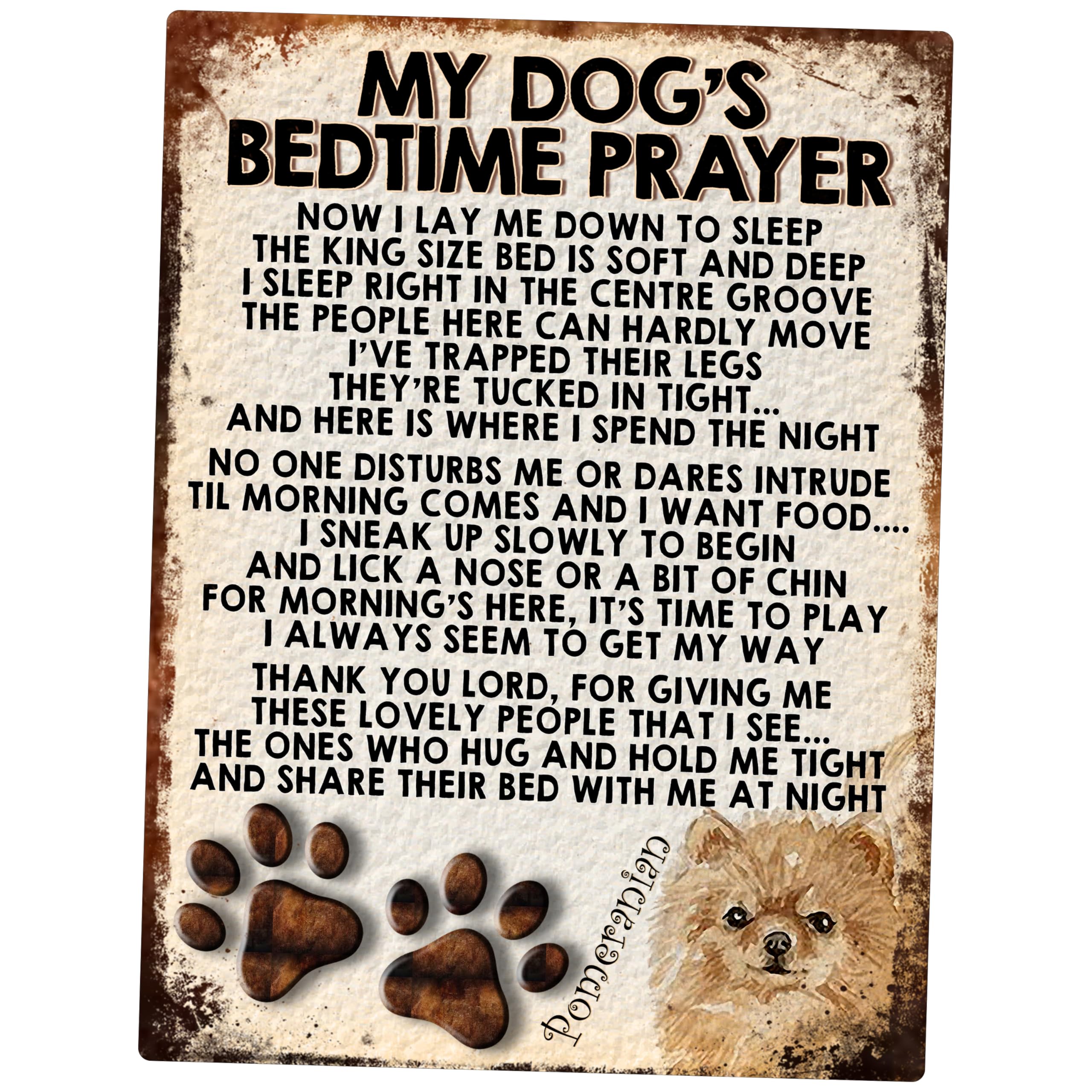 MY DOG'S BEDTIME PRAYER RETRO STYLE METAL TIN SIGN/PLAQUE (POMERANIAN)