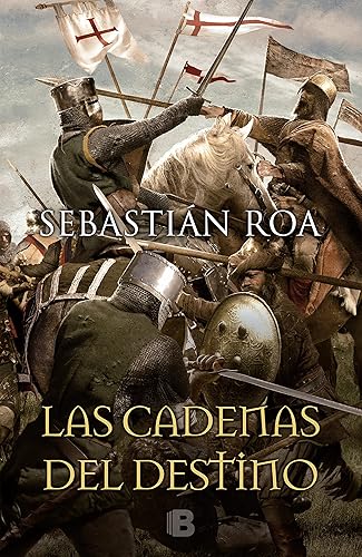 Las cadenas del destino (Trilogía Almohade 3)