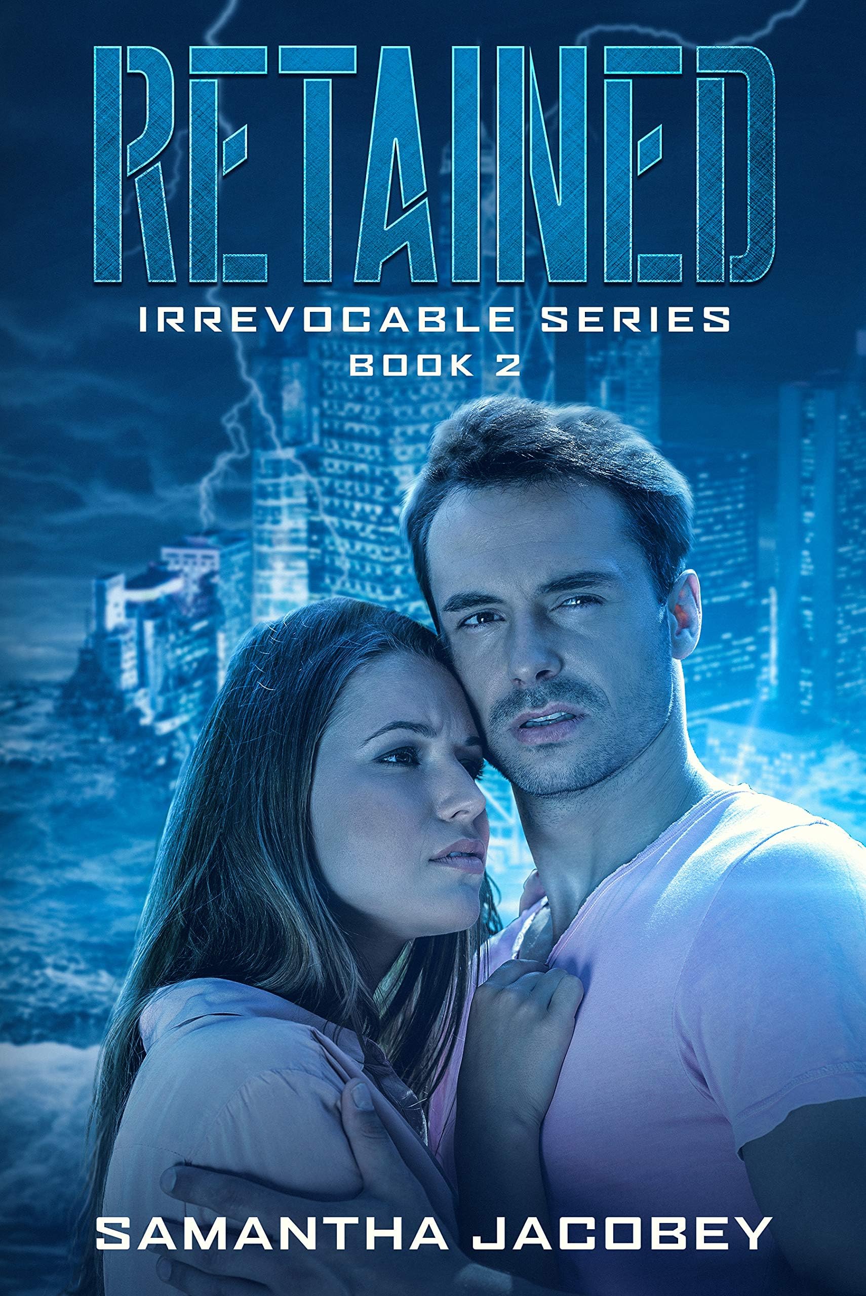 Retained (Irrevocable Series Book 2)