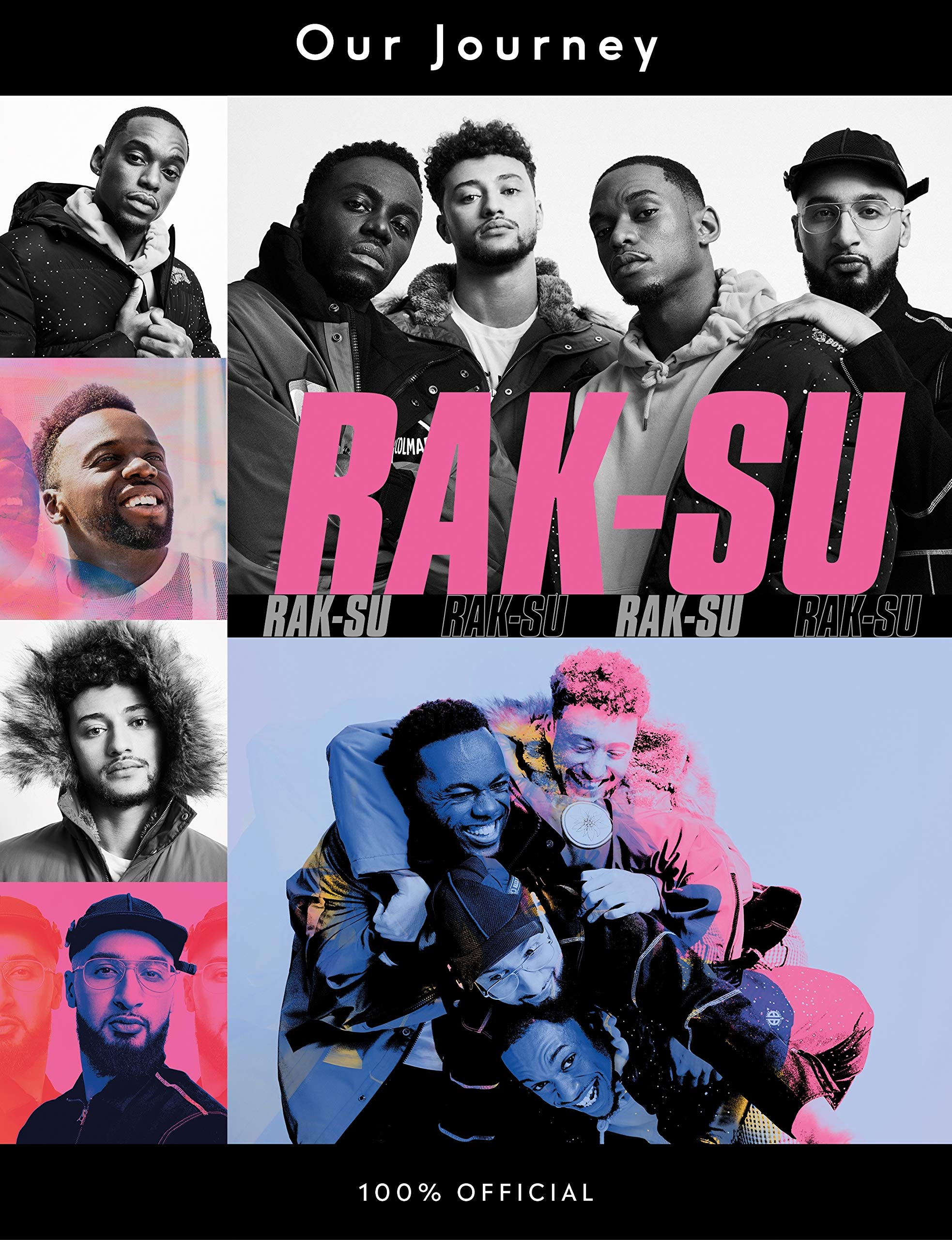 Our Journey: Rak Su's Official Autobiography. the X Factor Winners